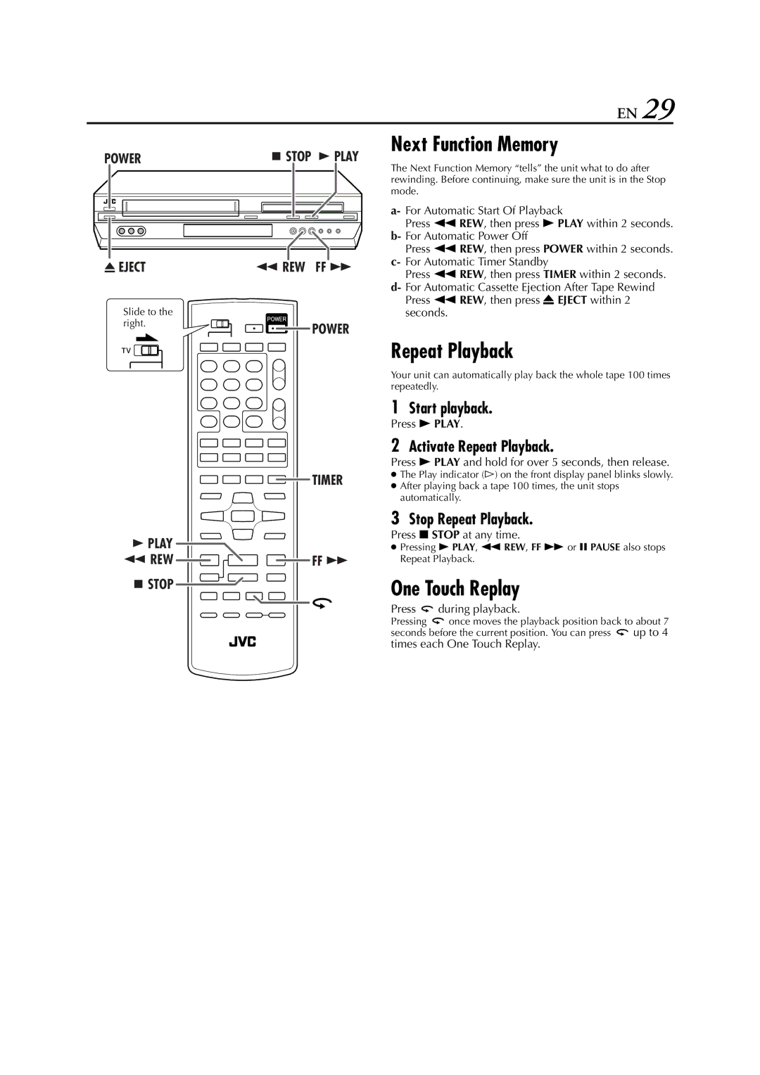 JVC HR-XVC29SU manual Next Function Memory, One Touch Replay, Activate Repeat Playback, Stop Repeat Playback 