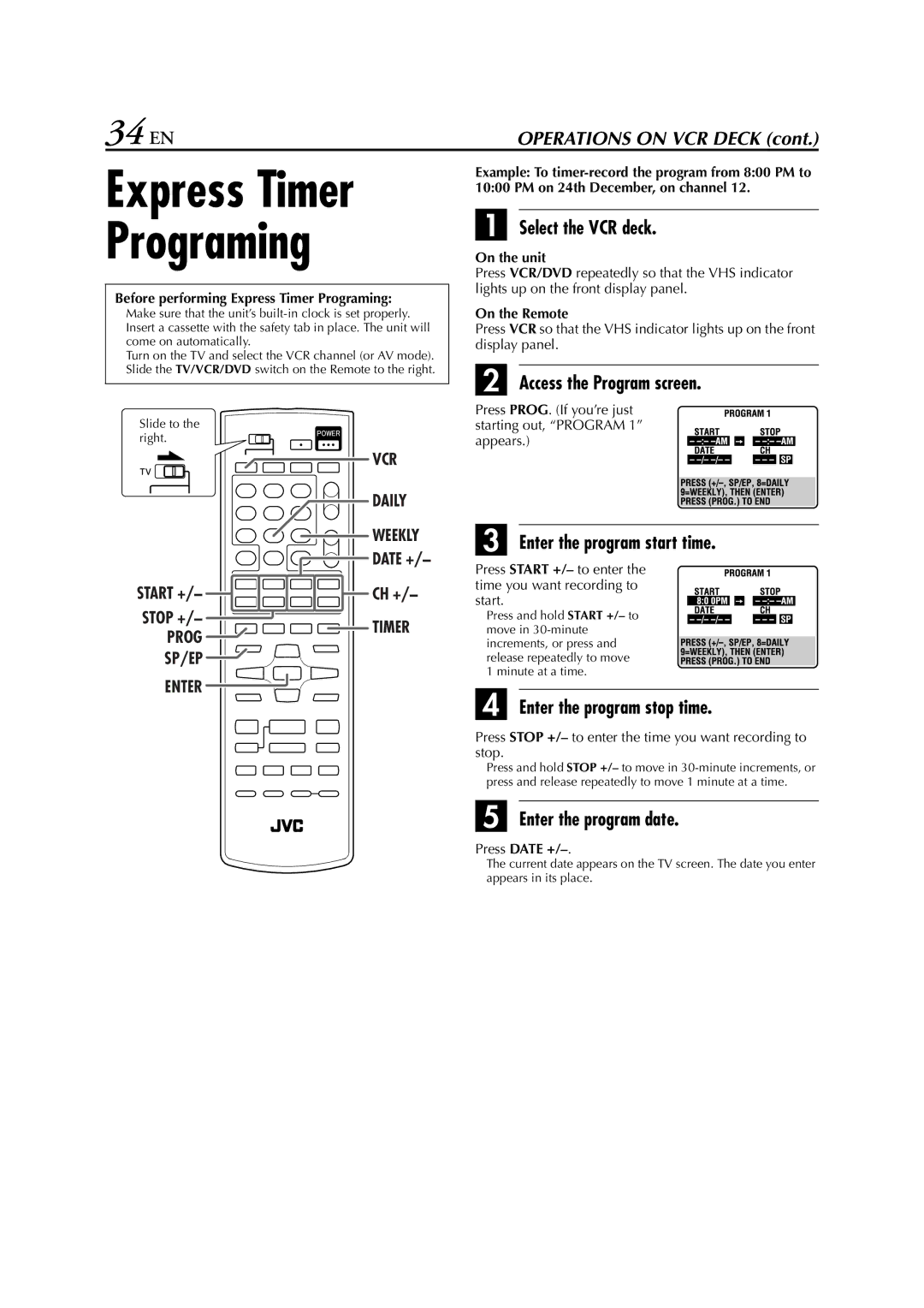 JVC HR-XVC29SU manual 34 EN, Access the Program screen, Enter the program start time, Enter the program stop time 