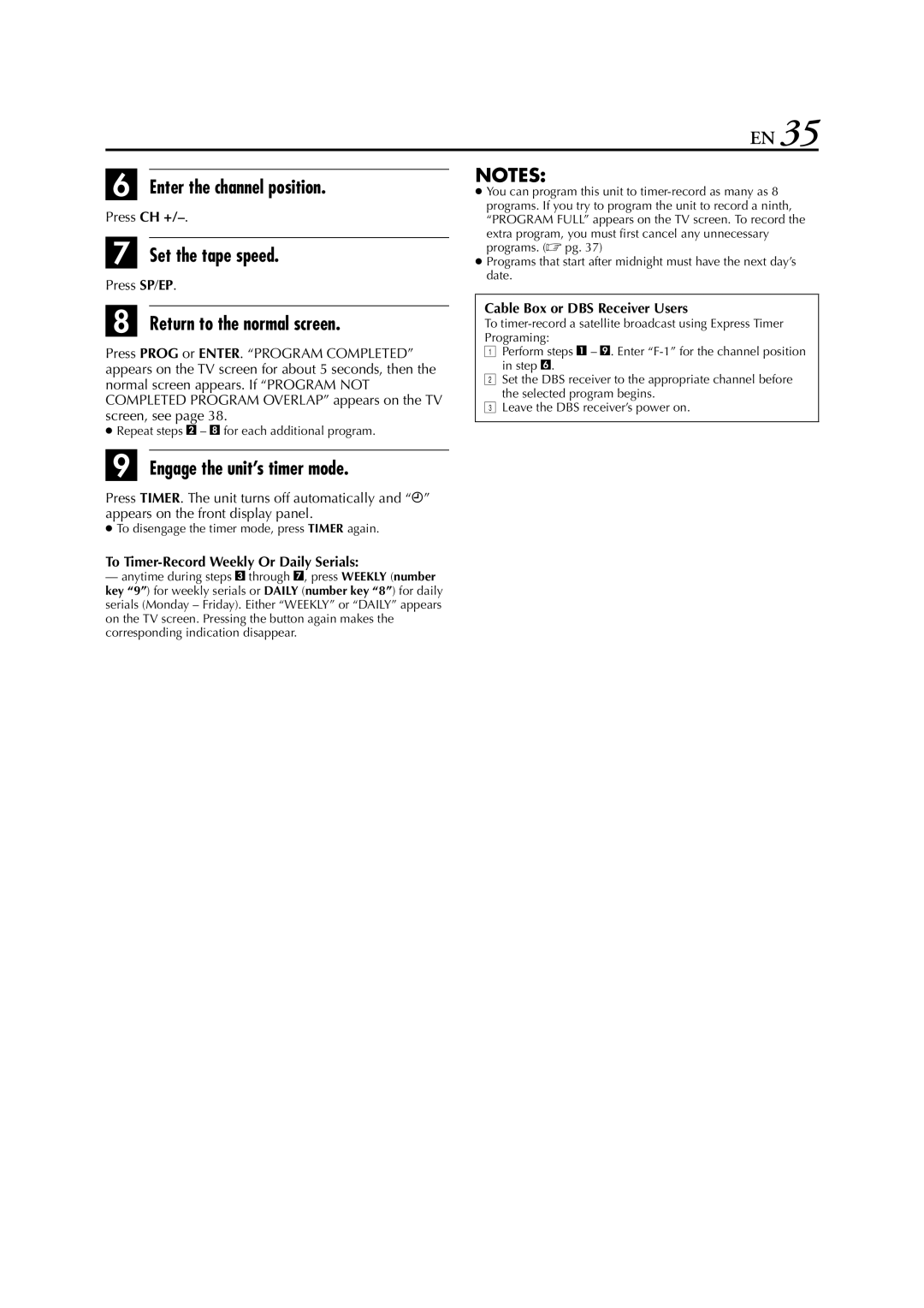 JVC HR-XVC29SU manual Enter the channel position, Engage the unit’s timer mode, To Timer-Record Weekly Or Daily Serials 