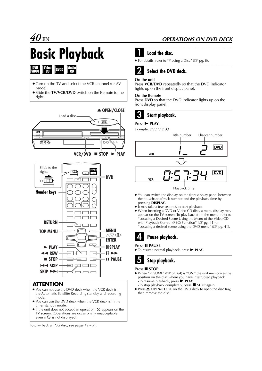 JVC HR-XVC29SU manual 40 EN, Load the disc, Pause playback, Press 8 Stop, Load a disc 