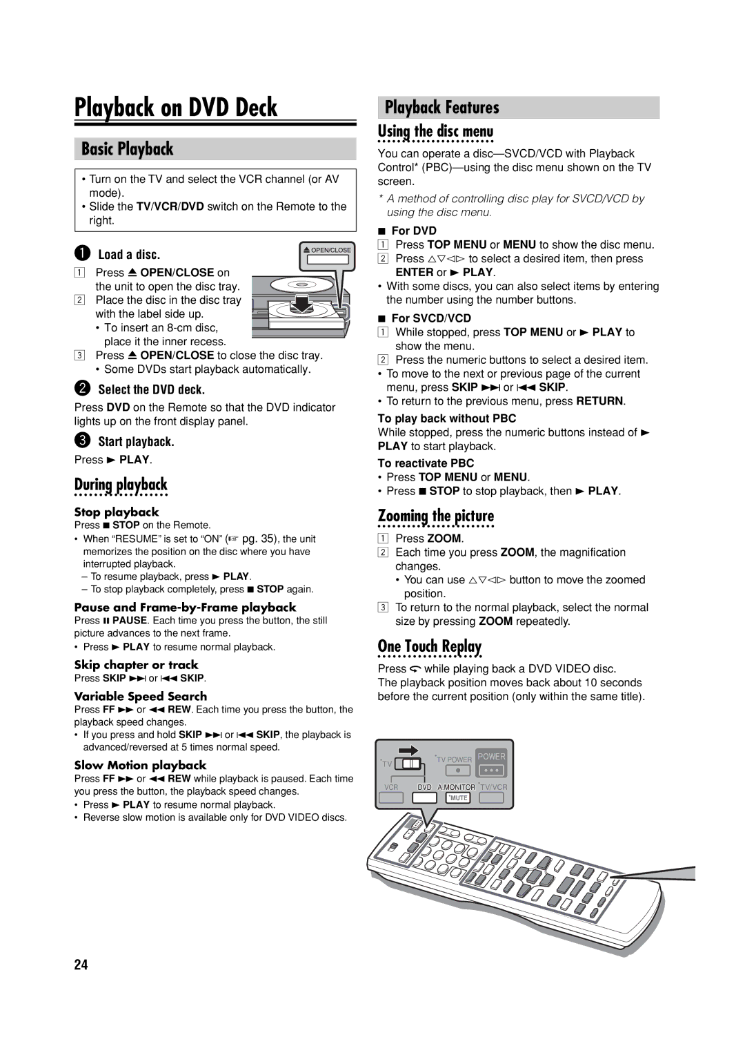 JVC HR-XVC32SUJ manual Playback on DVD Deck, Using the disc menu, Zooming the picture, ~ Load a disc, Select the DVD deck 