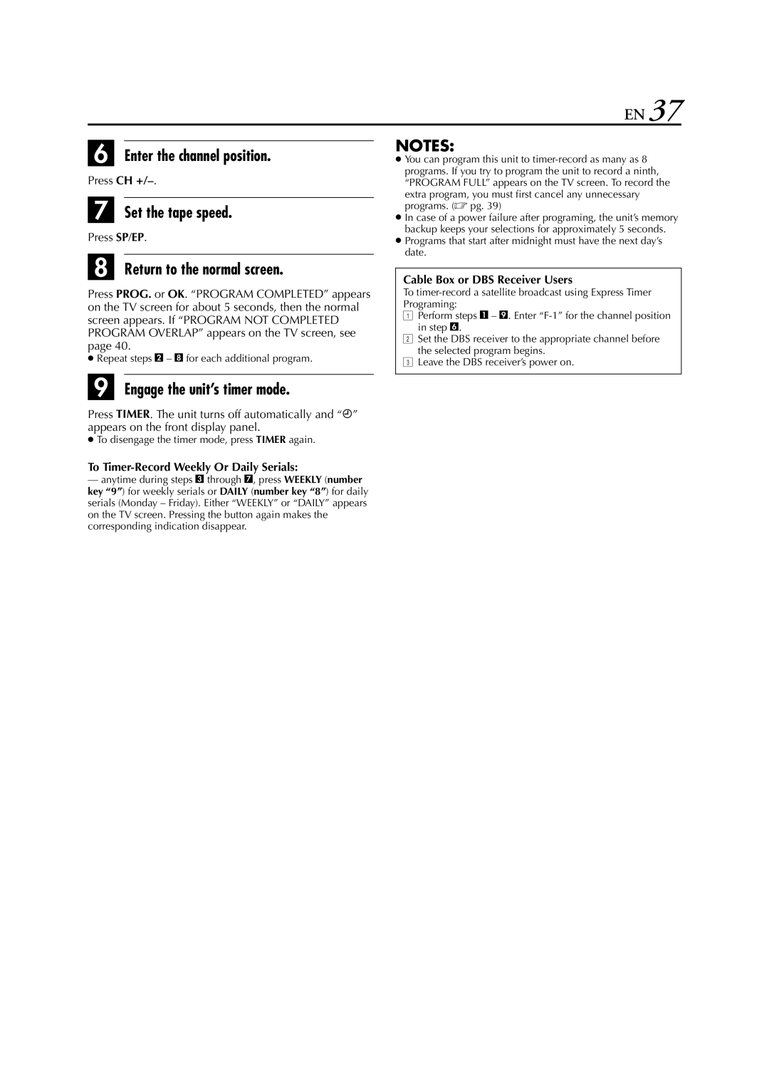 JVC HR-XVC33U manual Enter the channel position, Engage the unit’s timer mode, To Timer-Record Weekly Or Daily Serials 