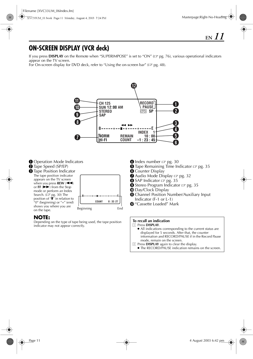 JVC HR-XVC33UM manual ON-SCREEN Display VCR deck, To recall an indication, On the tape 