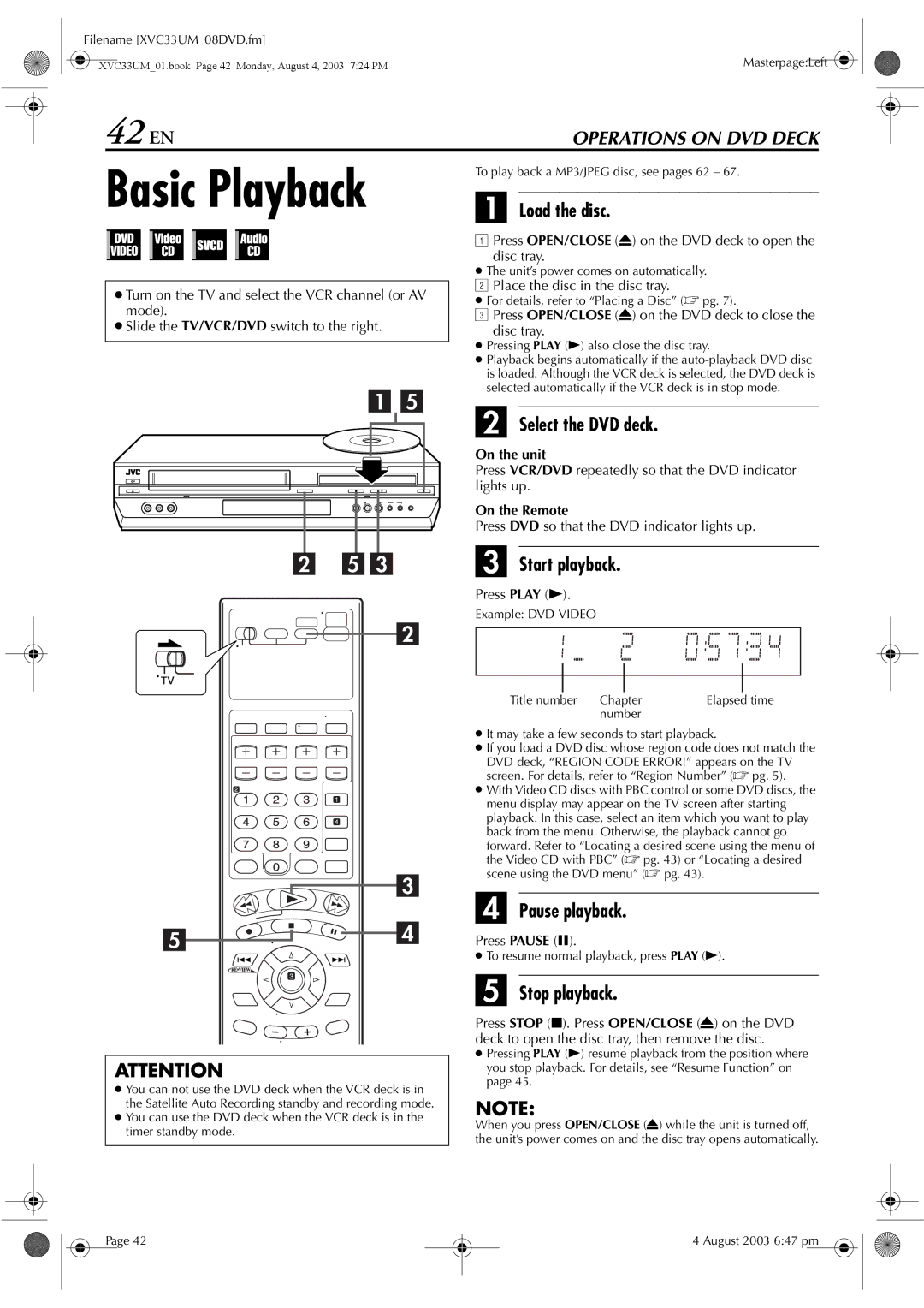 JVC HR-XVC33UM manual 42 EN, Load the disc, Pause playback, Press OPEN/CLOSE x on the DVD deck to open Disc tray 