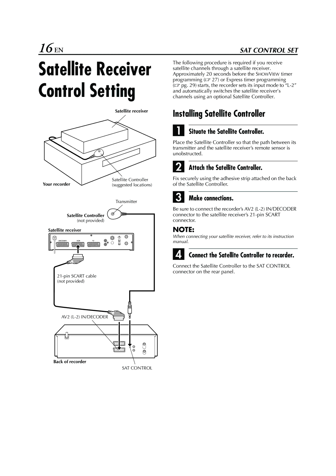 JVC HRS6960E 16 EN, Installing Satellite Controller, Situate the Satellite Controller, Attach the Satellite Controller 