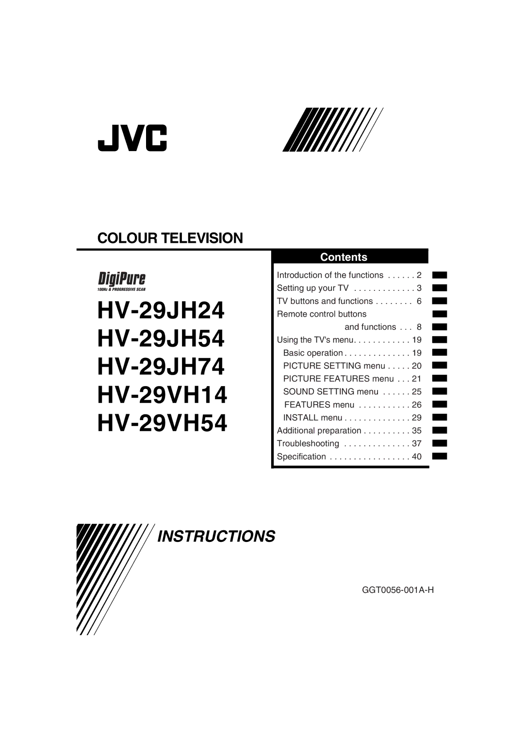 JVC HV-29JH24, HV-29JH54, HV-29JH74, HV-29VH14, HV-29JH54 manual HV-29JH24 HV-29JH54 HV-29JH74 HV-29VH14 HV-29VH54 