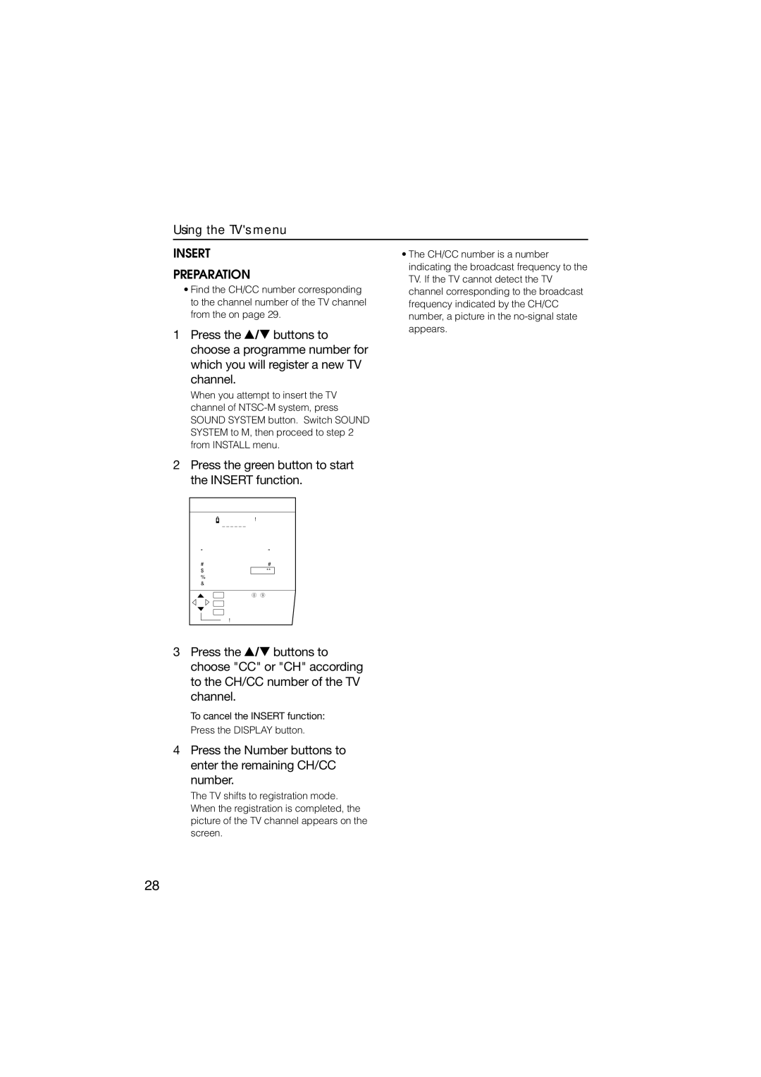 JVC HV-29WZ, HV-34LZ manual Preparation, Press the green button to start Insert function 