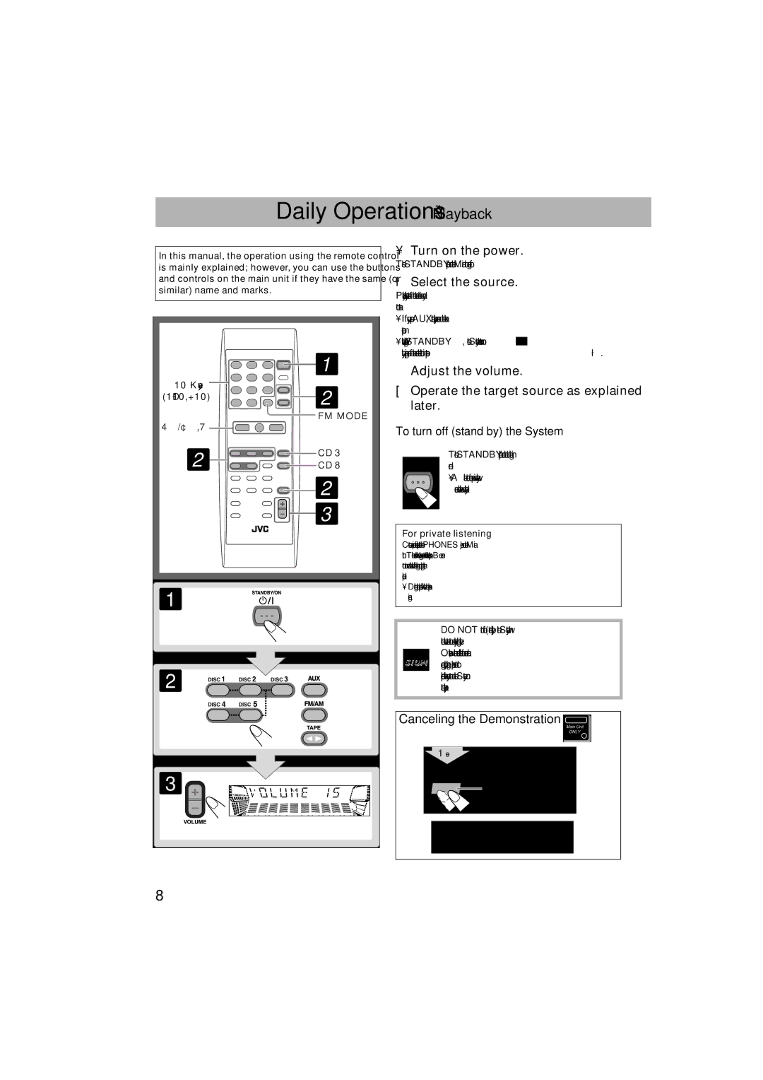 JVC HX-GX7 Daily Operations-Playback, Canceling the Demonstration, To turn off stand by the System, For private listening 