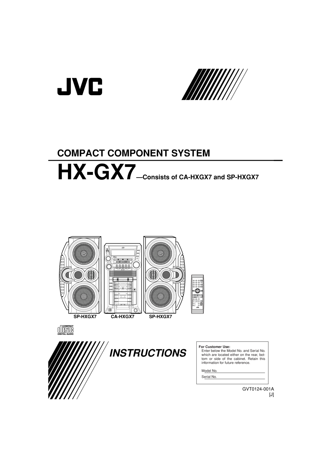 JVC manual HX-GX7-Consistsof CA-HXGX7and SP-HXGX7, Instructions, Compact Component System, SP-HXGX7 CA-HXGX7 SP-HXGX7 
