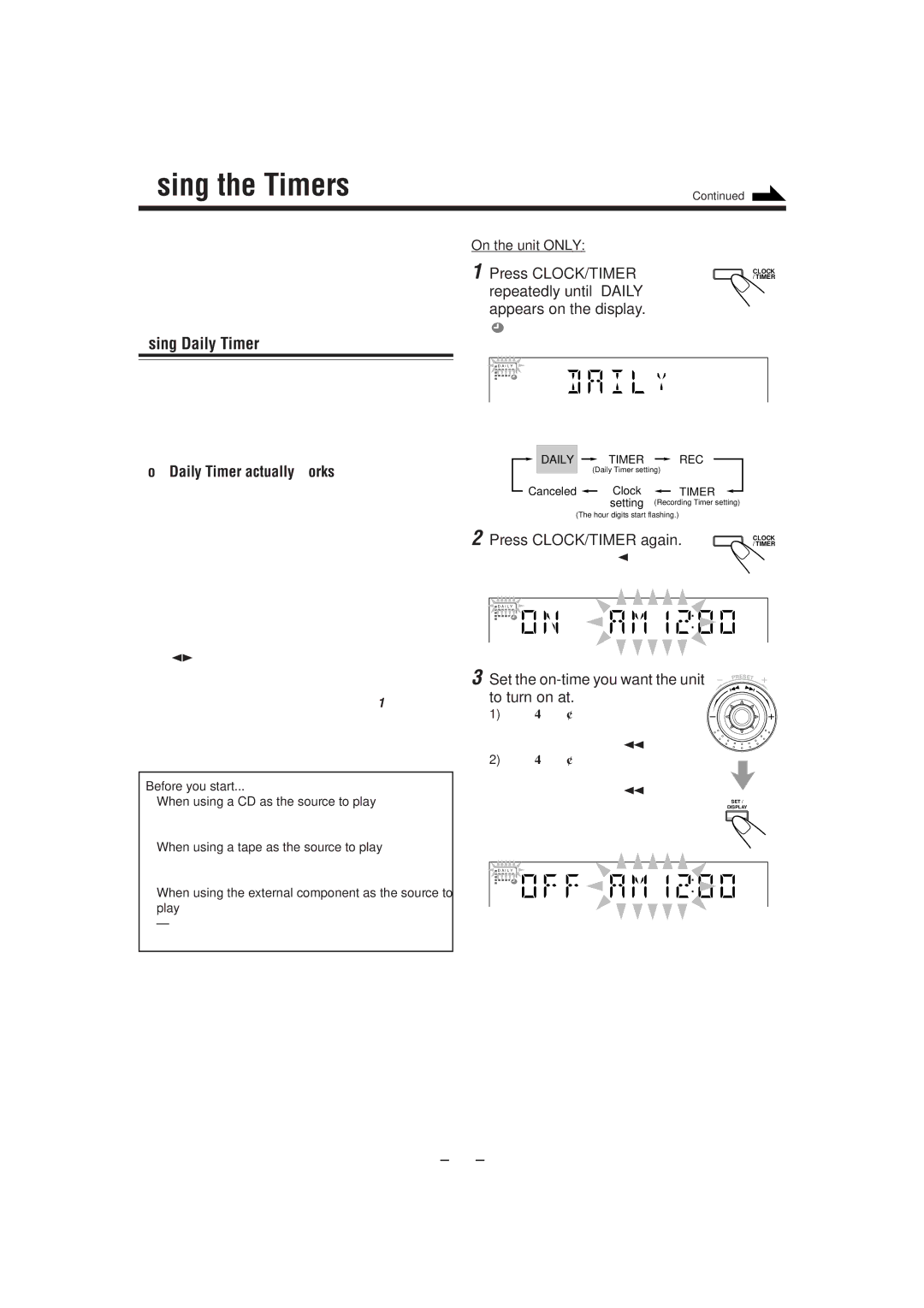 JVC HX-Z1 manual Using the Timers, Using Daily Timer, How Daily Timer actually works 