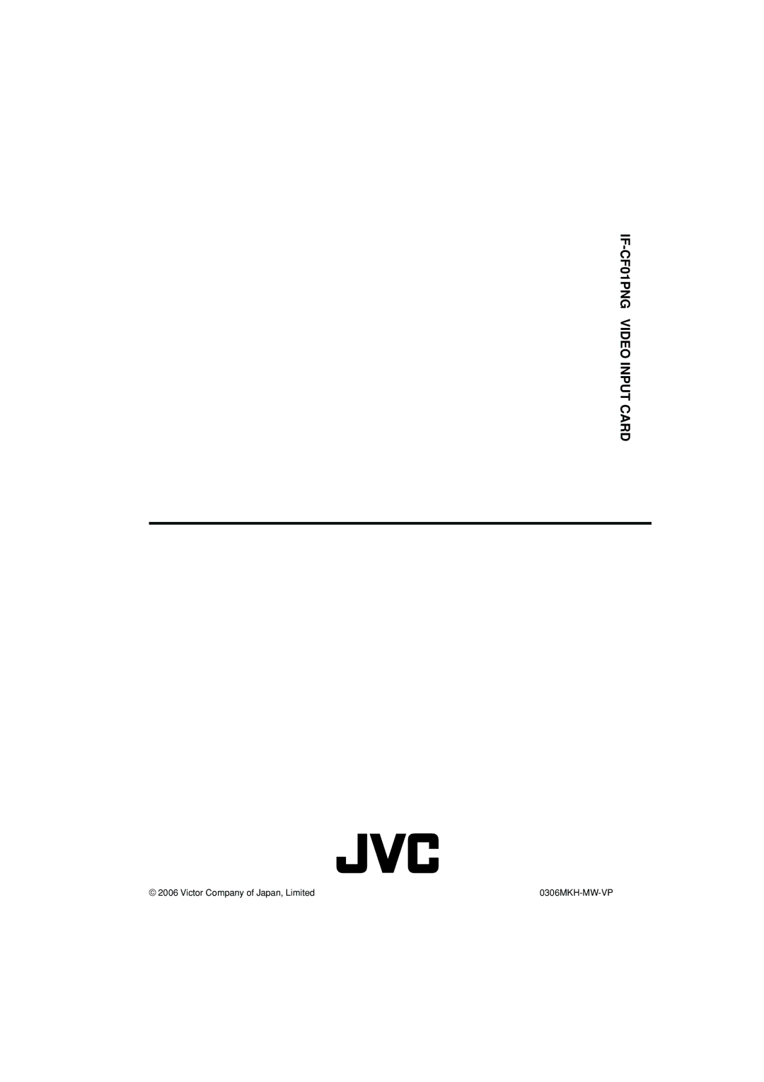 JVC manual IF-CF01PNG Video Input Card 