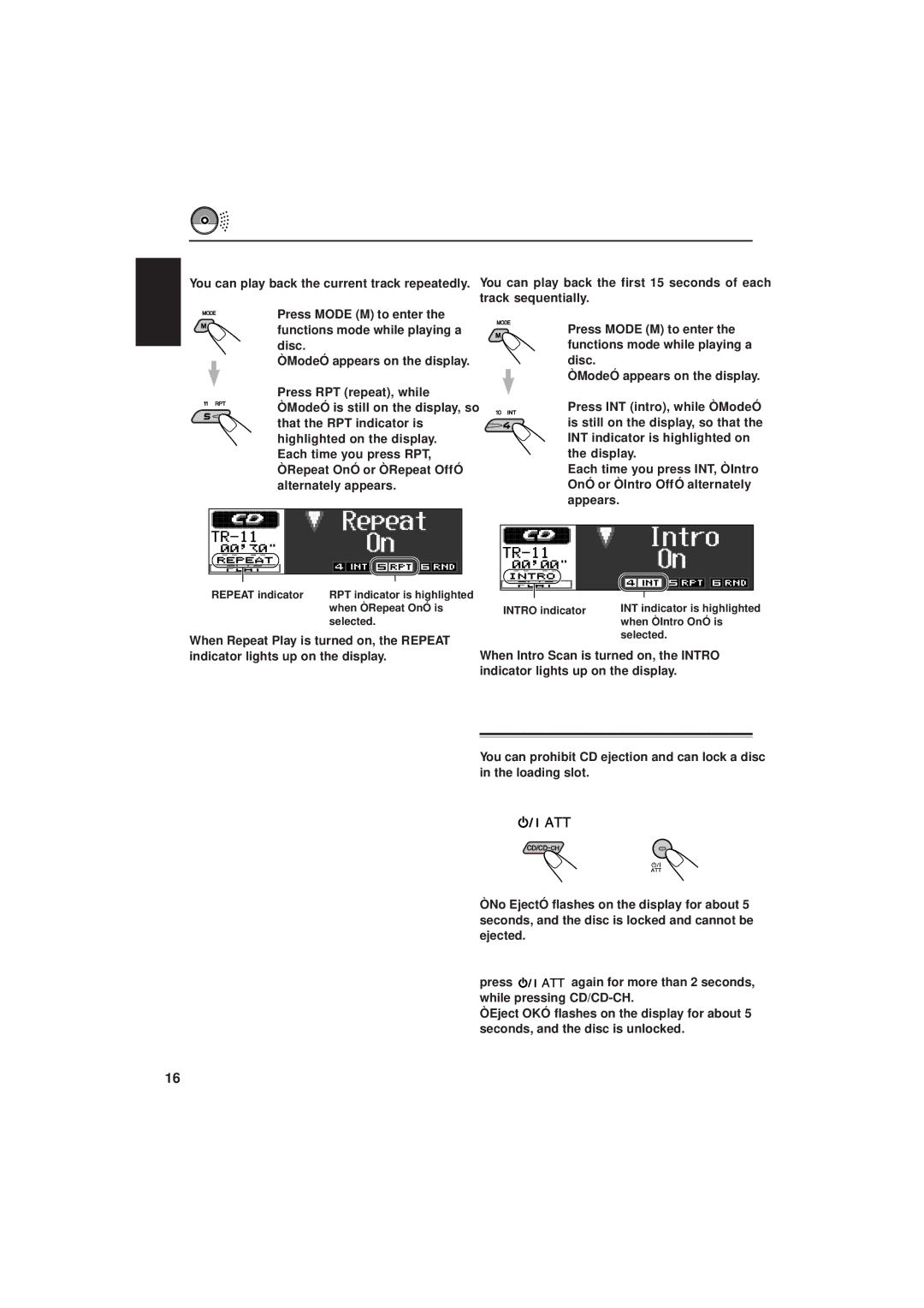 JVC IKD-LH2000 manual Prohibiting CD ejection, While pressing CD/CD-CH, press Hold for more than 2 seconds 