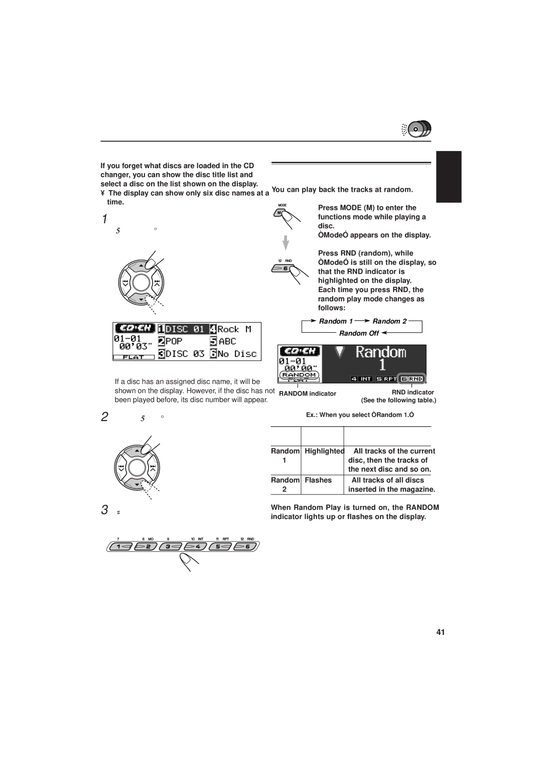 JVC IKD-LH2000 manual To select a disc using the disc lists, Display can show only six disc names at a time 