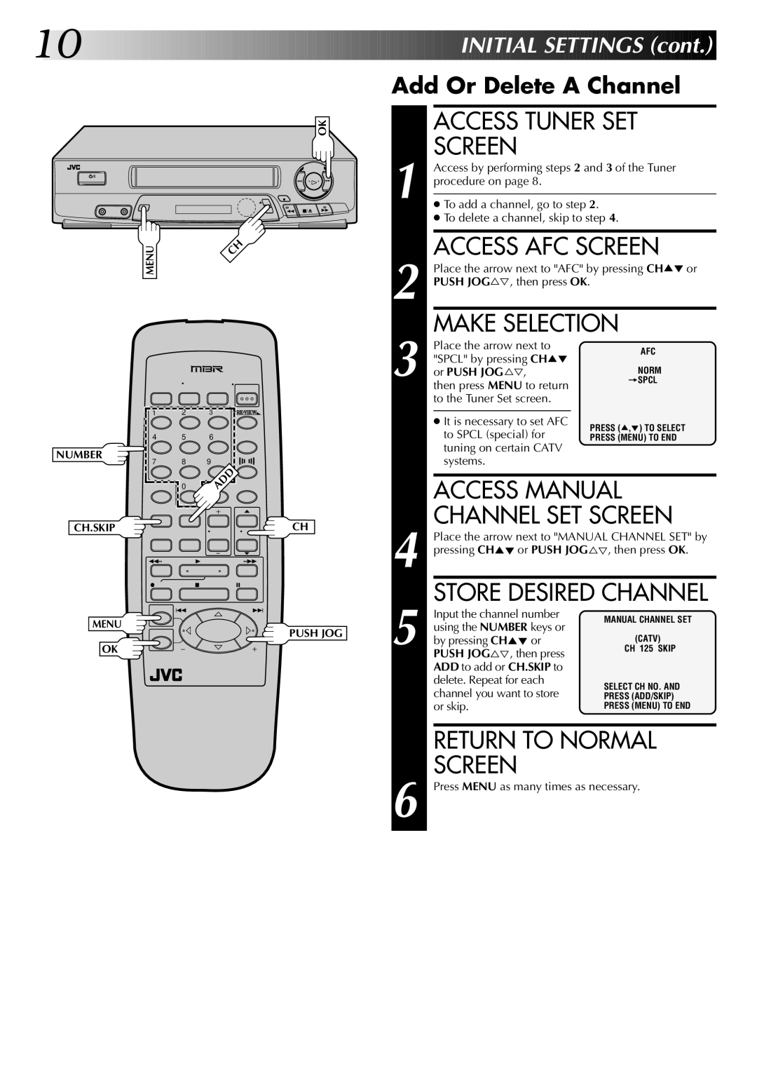 JVC InHR-J4404UM manual Access AFC Screen, Make Selection, Access Manual, Channel SET Screen, Return to Normal 