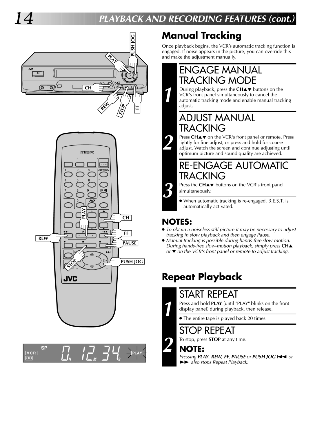 JVC InHR-J4404UM manual Engage Manual Tracking Mode, Adjust Manual Tracking, RE-ENGAGE Automatic Tracking, Start Repeat 