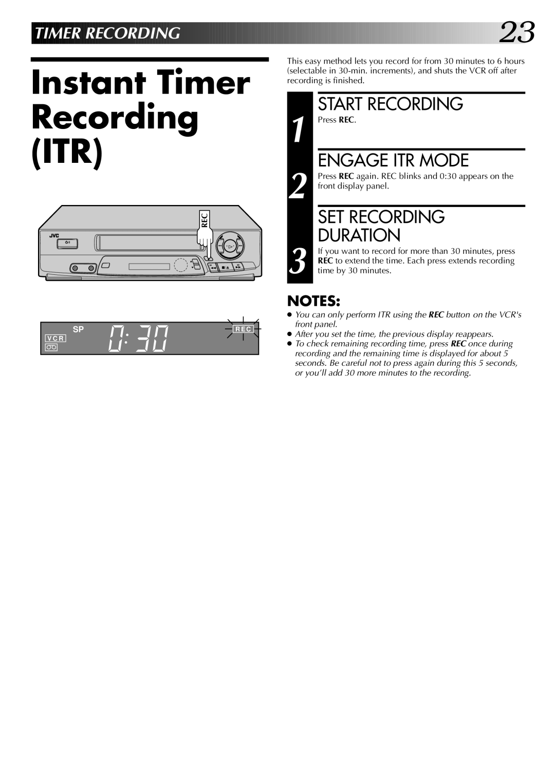 JVC InHR-J4404UM manual Instant Timer Recording ITR, Engage ITR Mode, SET Recording Duration, Press REC 