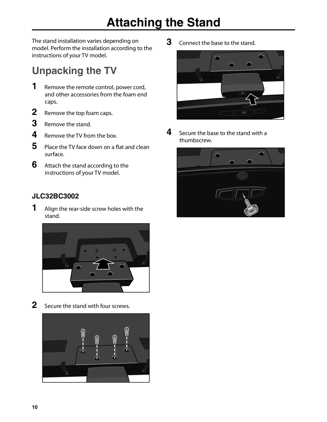 JVC JLC37BC3002-B, JLC47BC3002-B, JLC42BC3002, JLC32BC3002-B, JLC32BC3002B Attaching the Stand, Unpacking the TV 