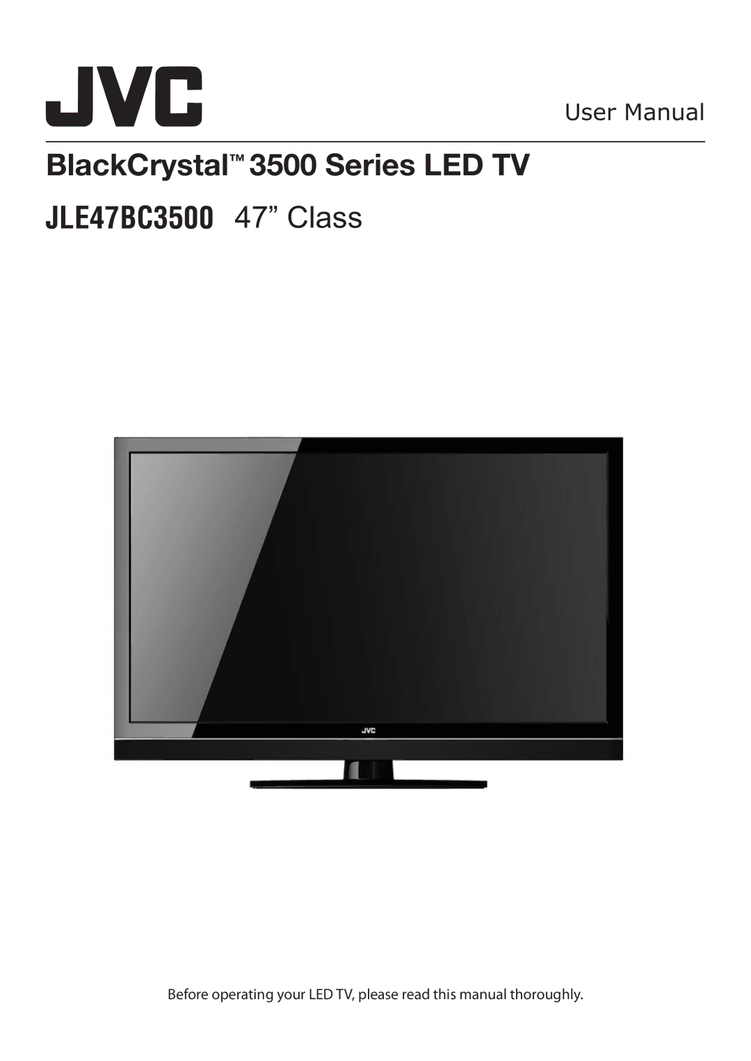 JVC user manual BlackCrystal 3500 Series LED TV JLE47BC3500 47 Class 