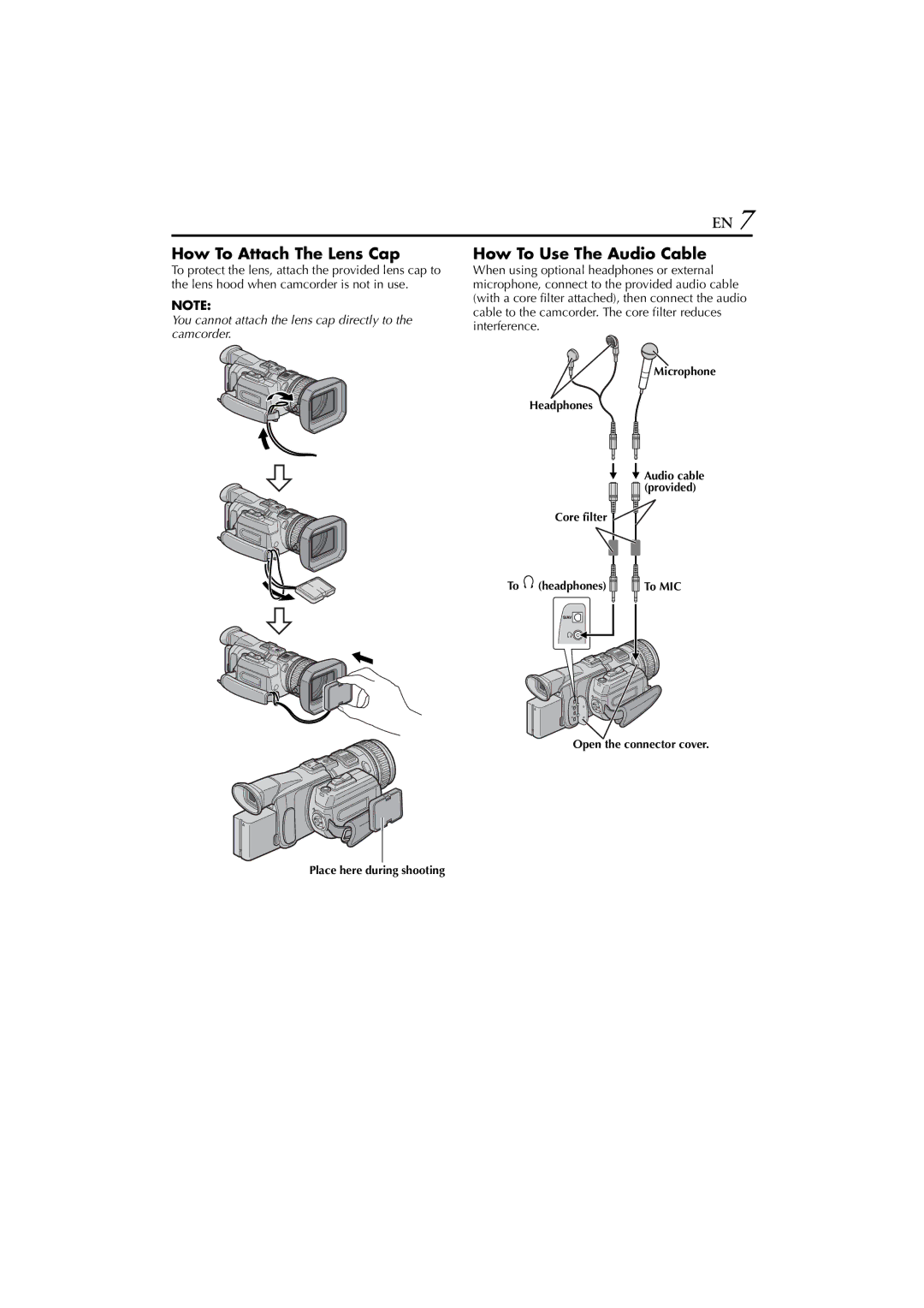 JVC JY-HD10 manual How To Attach The Lens Cap, How To Use The Audio Cable 