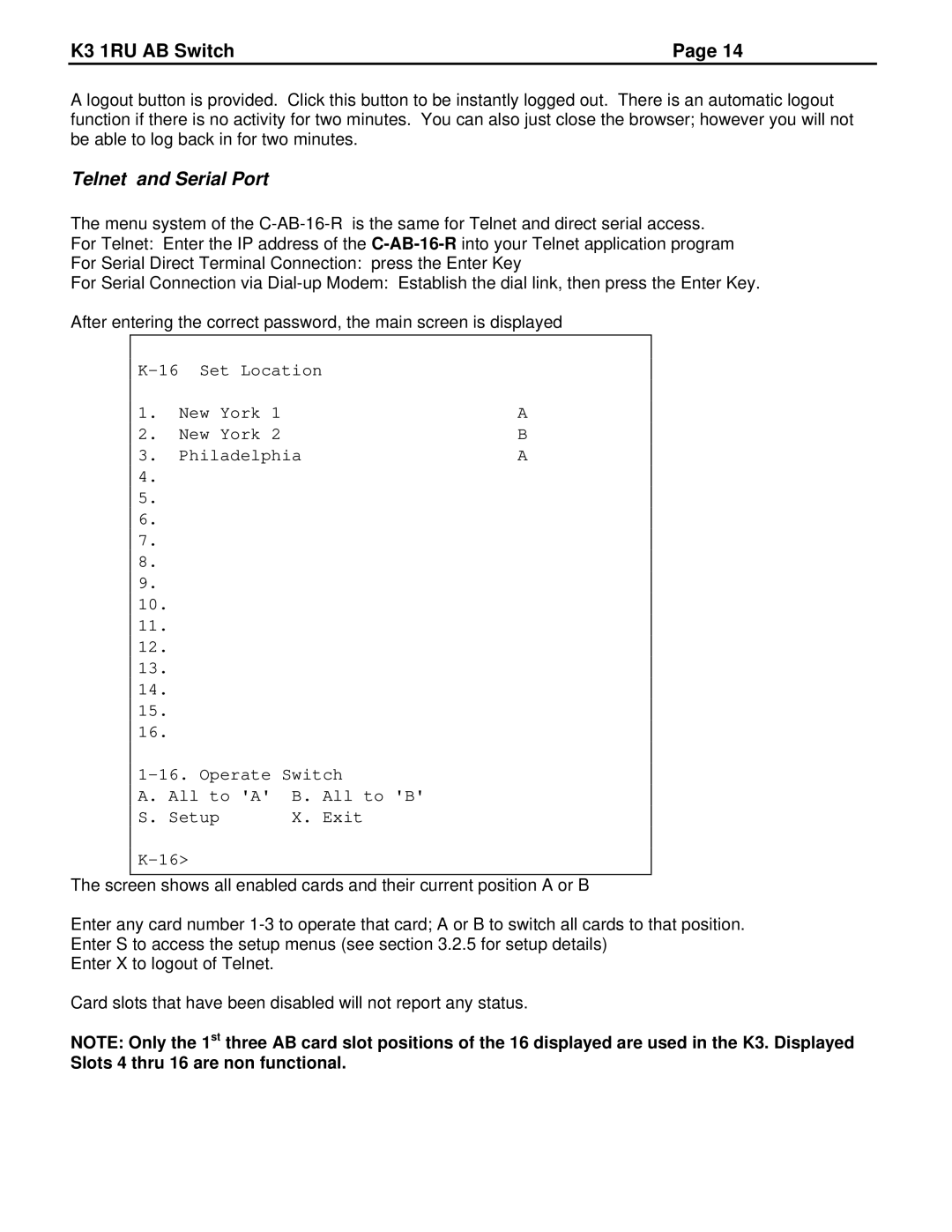 JVC K3-R specifications Telnet and Serial Port, Setup Exit 