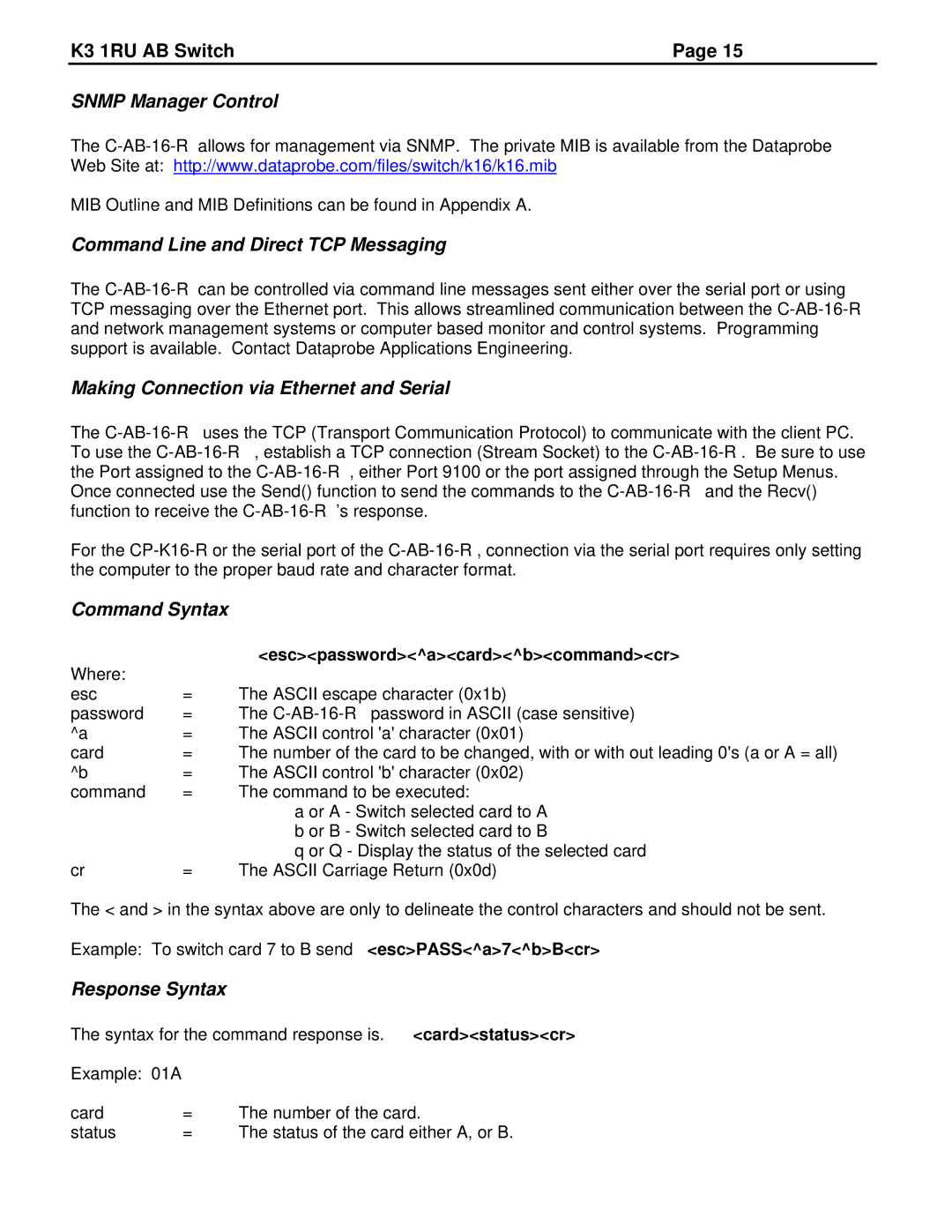 JVC K3-R Snmp Manager Control, Command Line and Direct TCP Messaging, Making Connection via Ethernet and Serial 