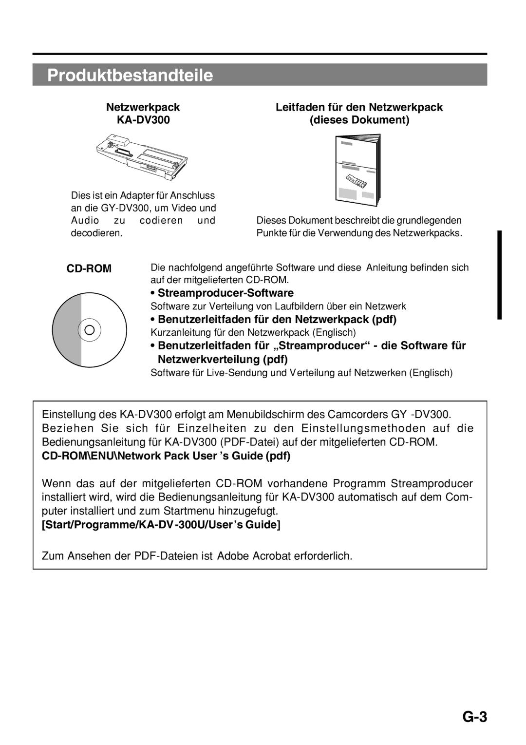 JVC KA-DV300 manual Produktbestandteile, Streamproducer-Software, Benutzerleitfaden für „Streamproducer die Software für 