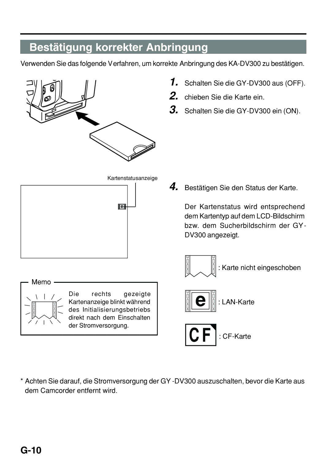 JVC KA-DV300 manual Bestätigen Sie den Status der Karte 