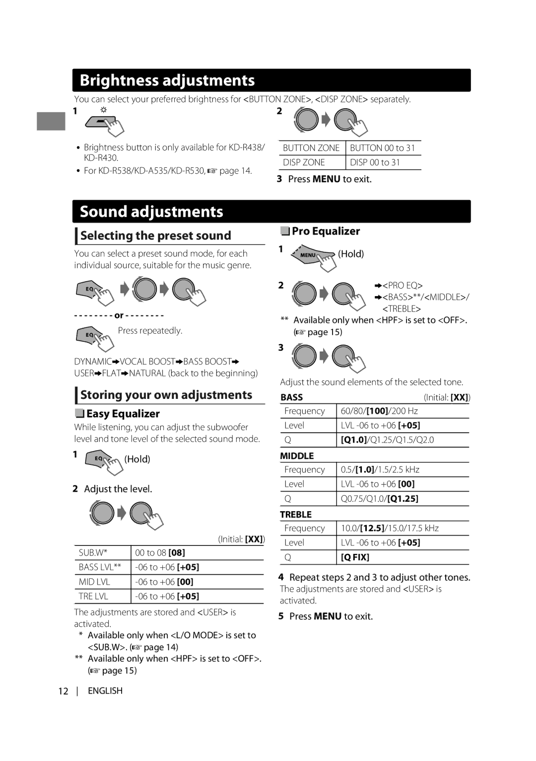 JVC KD-R438 Sound adjustments, Selecting the preset sound, Brightnessadjustmentsadjustments, Easy Equalizer, Pro Equalizer 