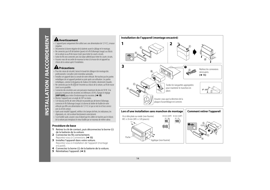 JVC KD-R640 Installation de l’appareil montage encastré, Procédure de base, Noir ou en parallèle, Avec la clé de contact 