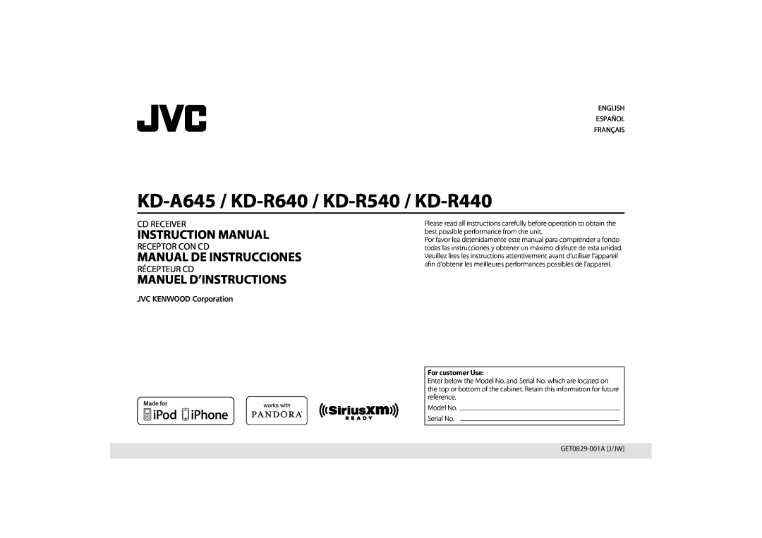 JVC manual KD-A645 / KD-R640 / KD-R540 / KD-R440, Instruction Manual, Manual De Instrucciones, Manuel D’Instructions 