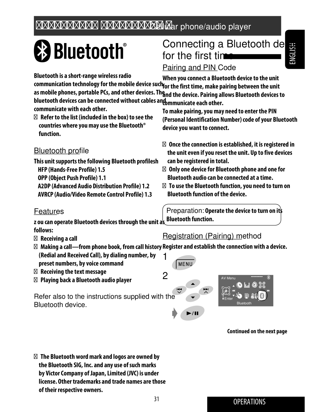 JVC KD-ADV49 manual Bluetooth profile, Features, Pairing and PIN Code, Registration Pairing method, OPP Object Push Profile 