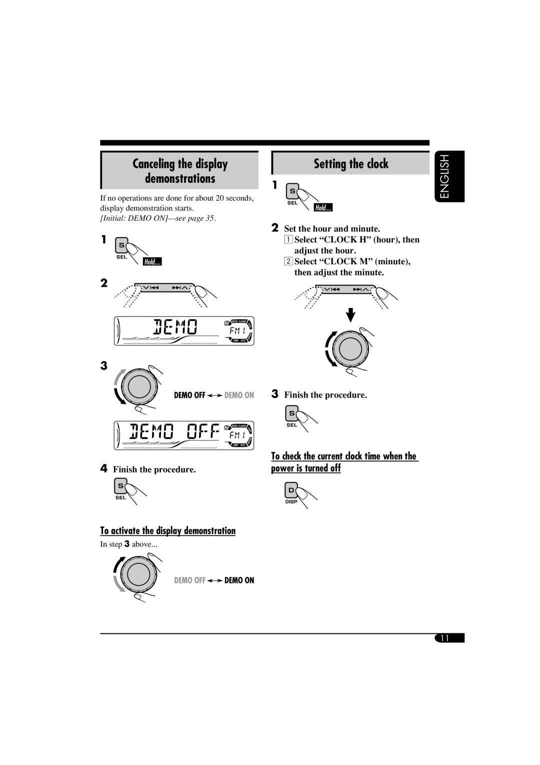 JVC KD-DV5100, KD-ADV6160 manual Canceling the display Demonstrations, Setting the clock, Finish the procedure 