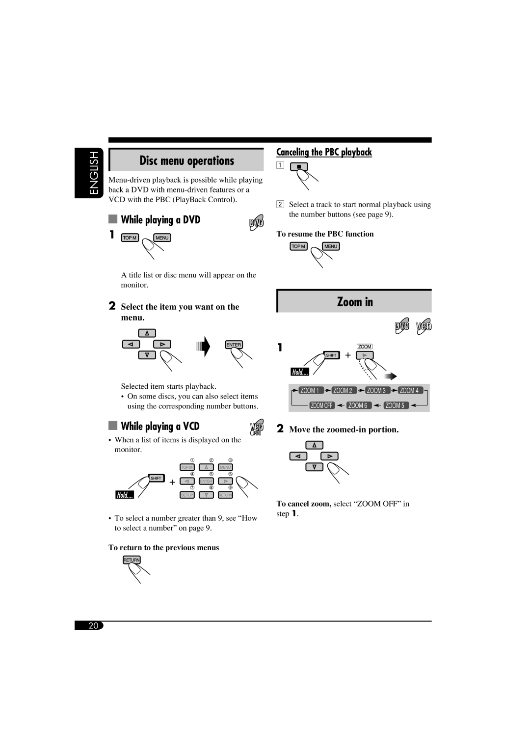 JVC KD-ADV6160, KD-DV5100 manual Zoom, While playing a DVD, While playing a VCD, Canceling the PBC playback 