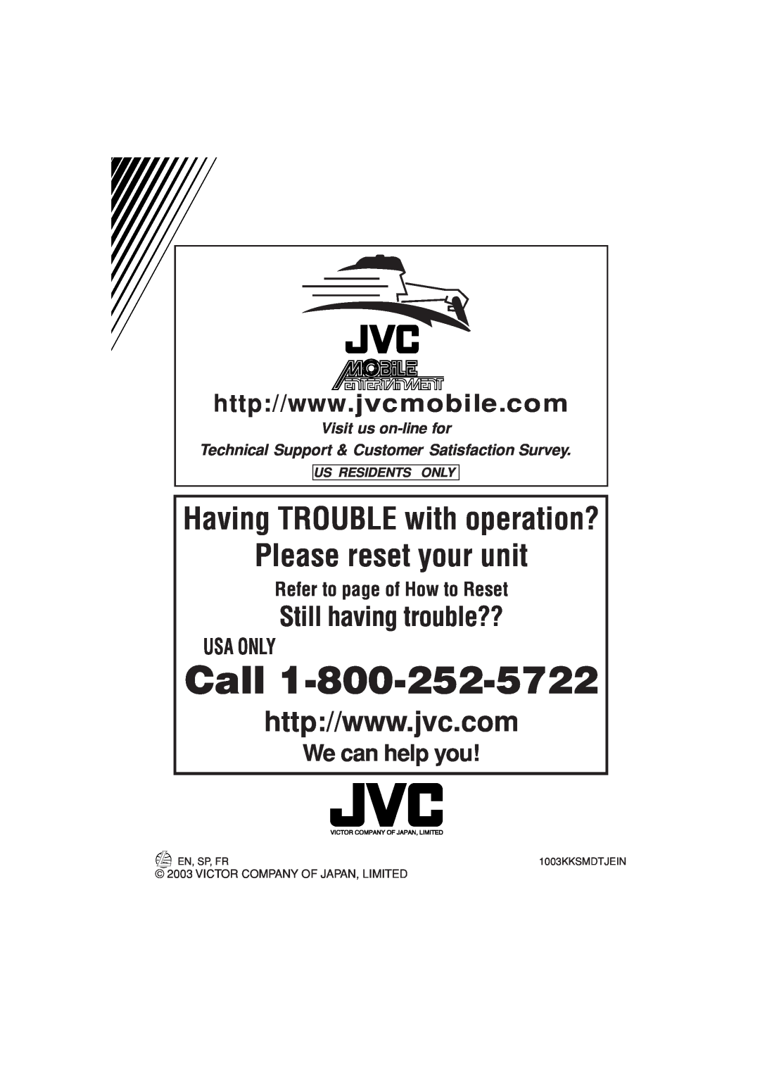 JVC KD-AR200 We can help you, Us Residents Only, Call, Please reset your unit, Having TROUBLE with operation?, Usa Only 