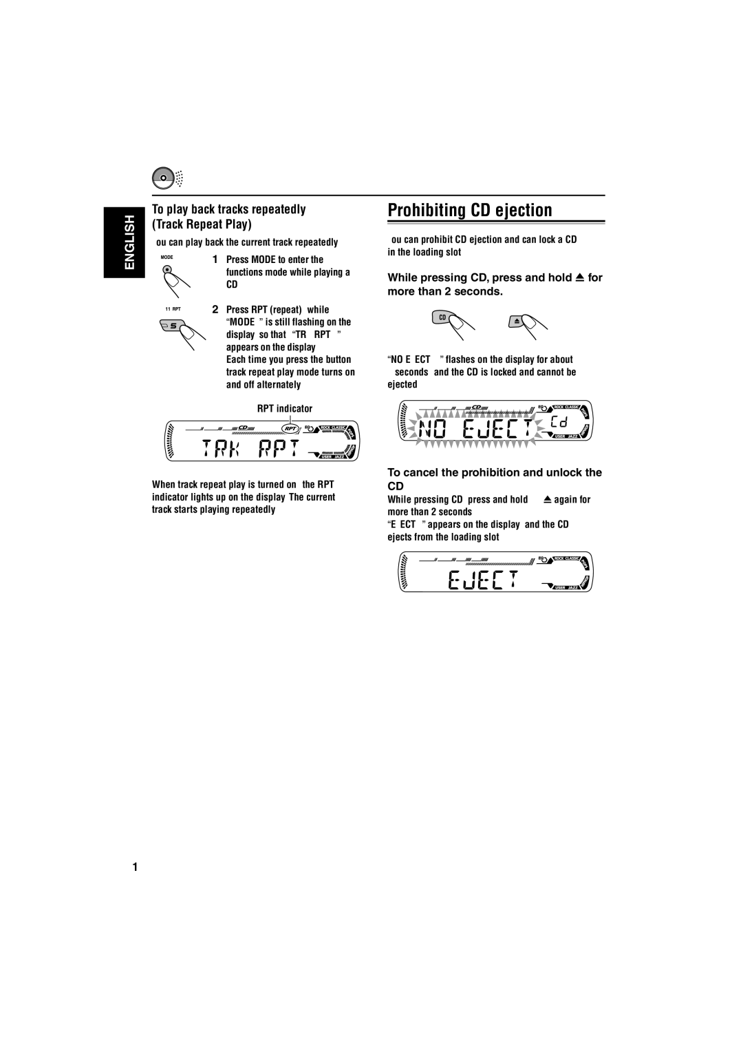 JVC KD-AR260, KD-G210 manual Prohibiting CD ejection, While pressing CD, press and hold 0for more than 2 seconds 