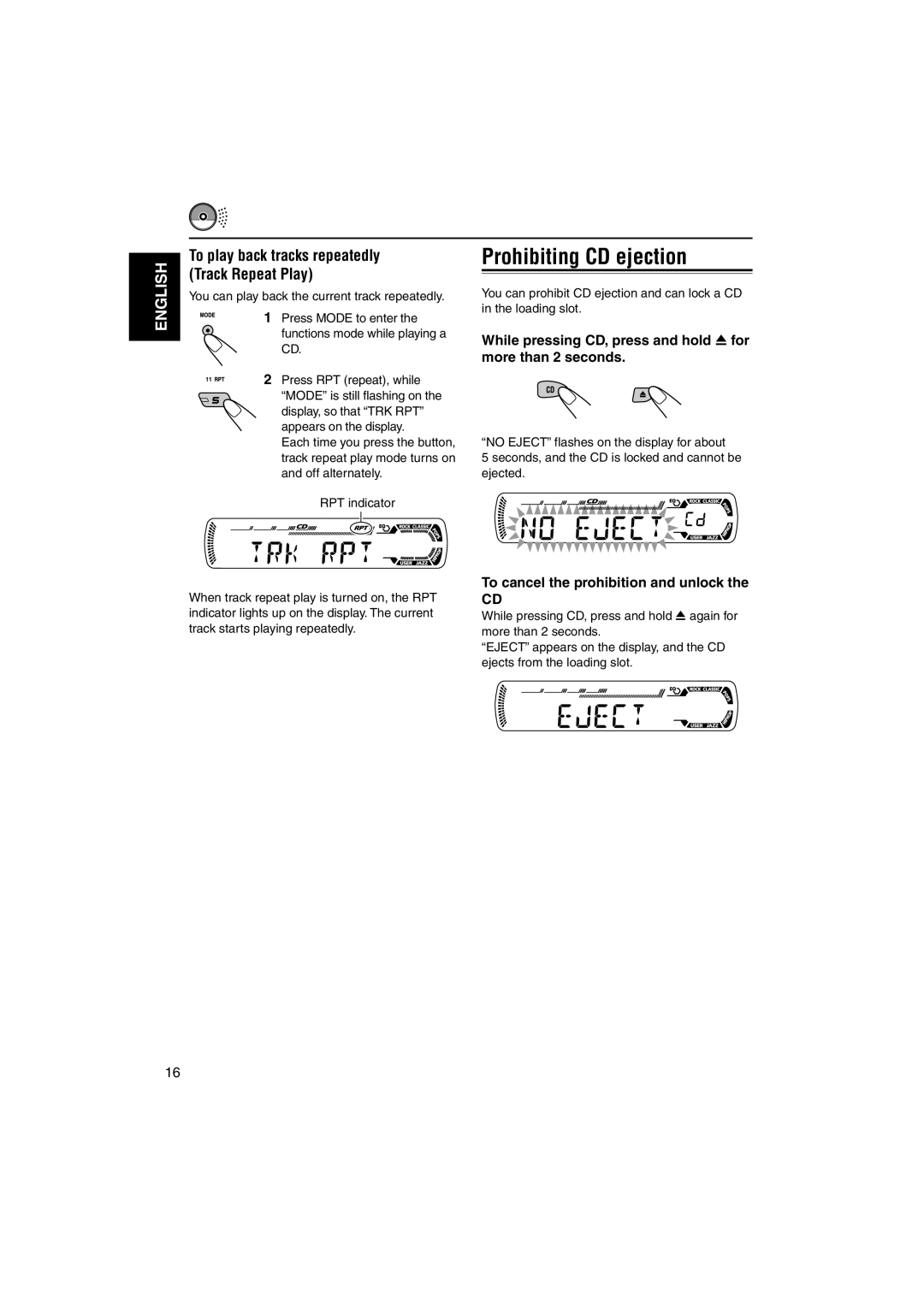 JVC KD-AR260, KD-G210 manual Prohibiting CD ejection, While pressing CD, press and hold 0 for more than 2 seconds 