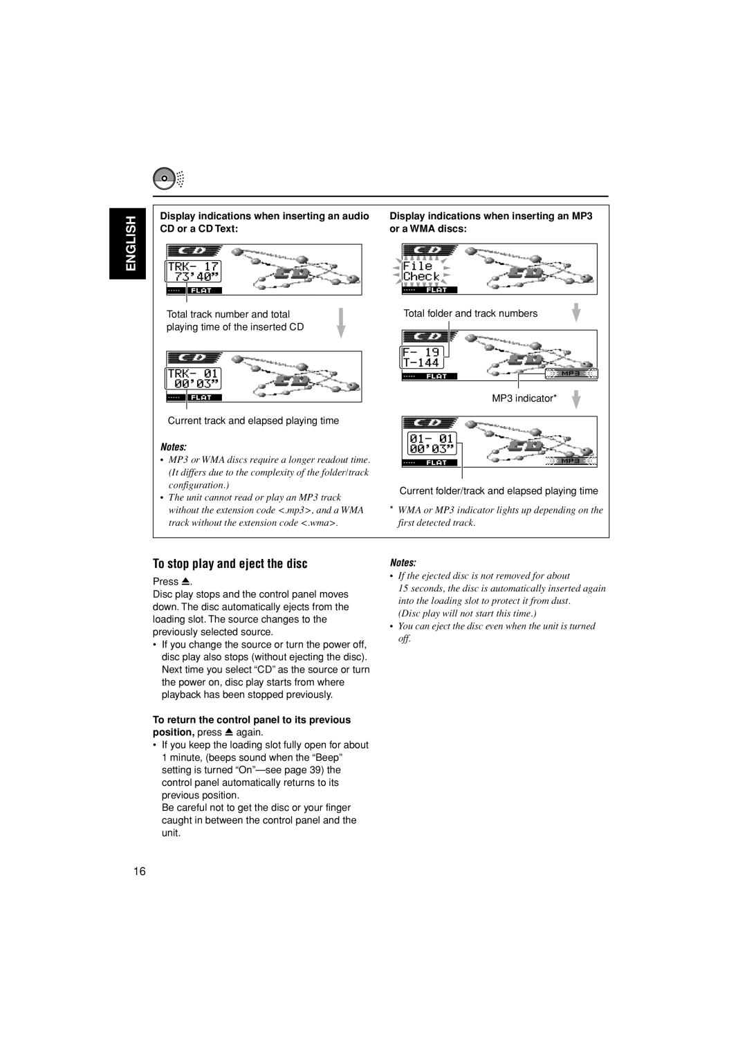 JVC KD-AR3000 To stop play and eject the disc, Display indications when inserting an audio, CD or a CD Text Or a WMA discs 