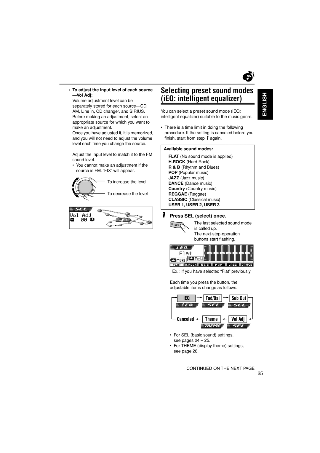 JVC KD-LH300, KD-AR3000 Press SEL select once, To adjust the input level of each source -Vol Adj, Available sound modes 