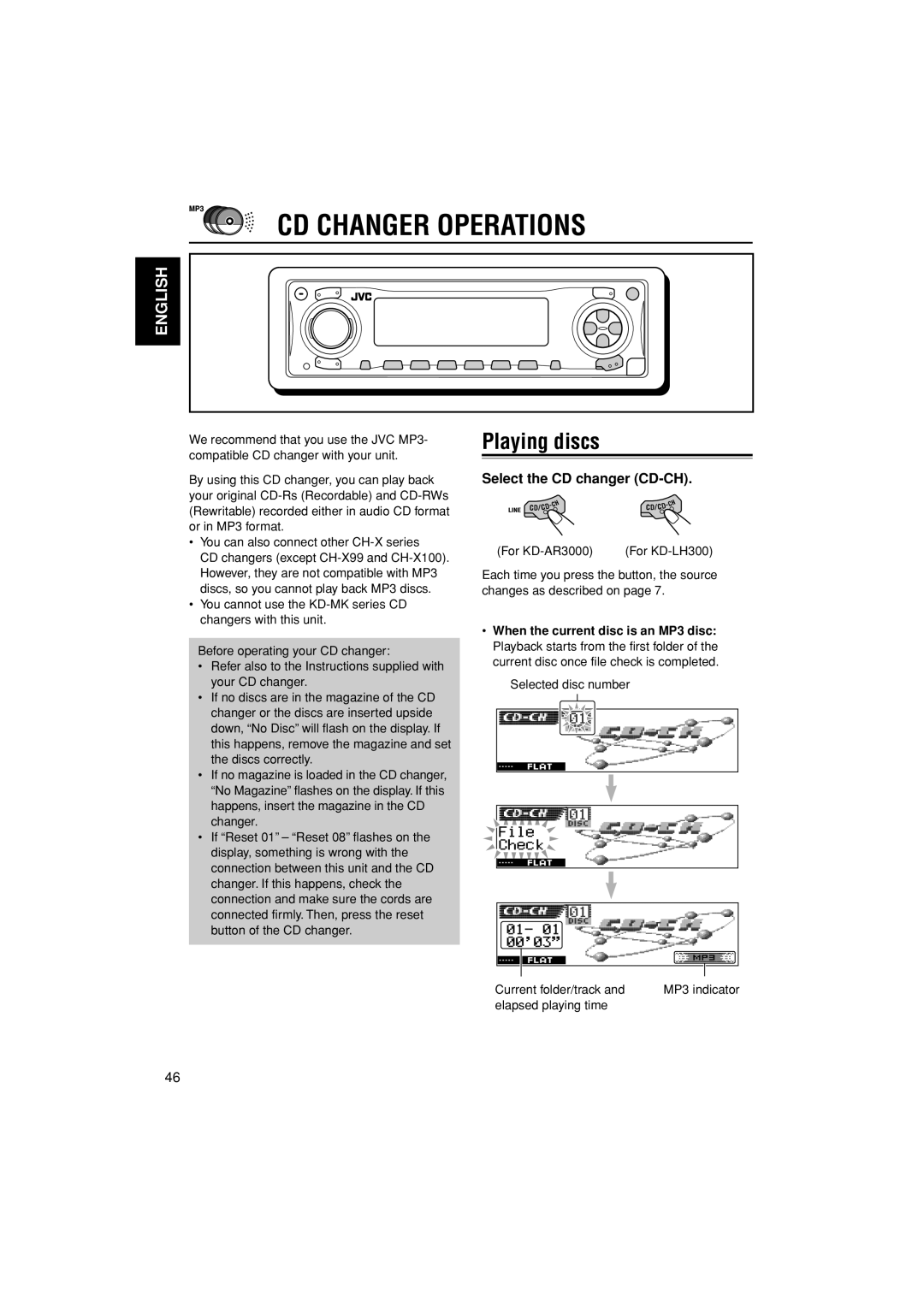 JVC KD-AR3000, KD-LH300 manual CD Changer Operations, Playing discs, Select the CD changer CD-CH 