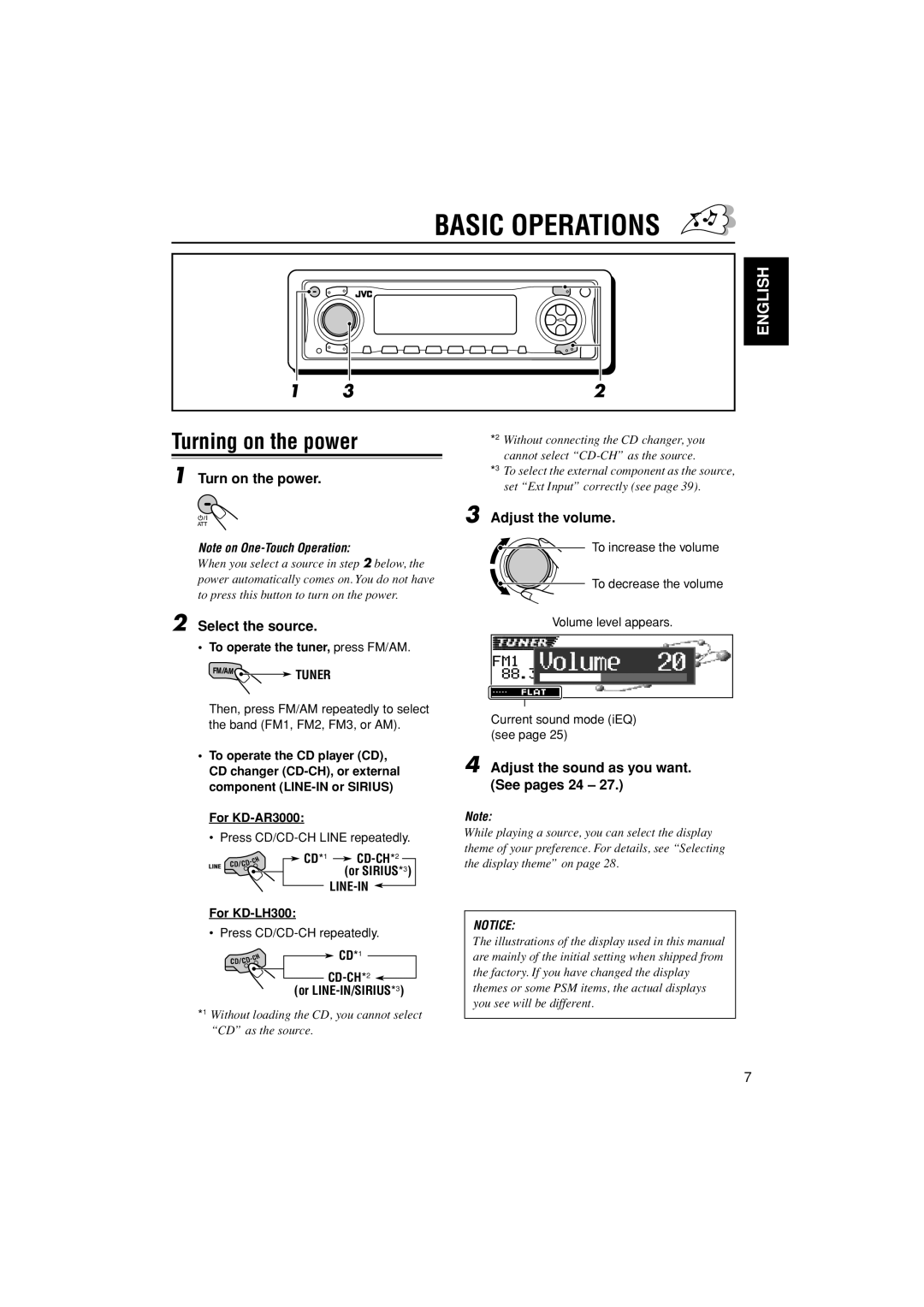 JVC KD-LH300, KD-AR3000 manual Turning on the power, Turn on the power, Select the source, Adjust the volume 