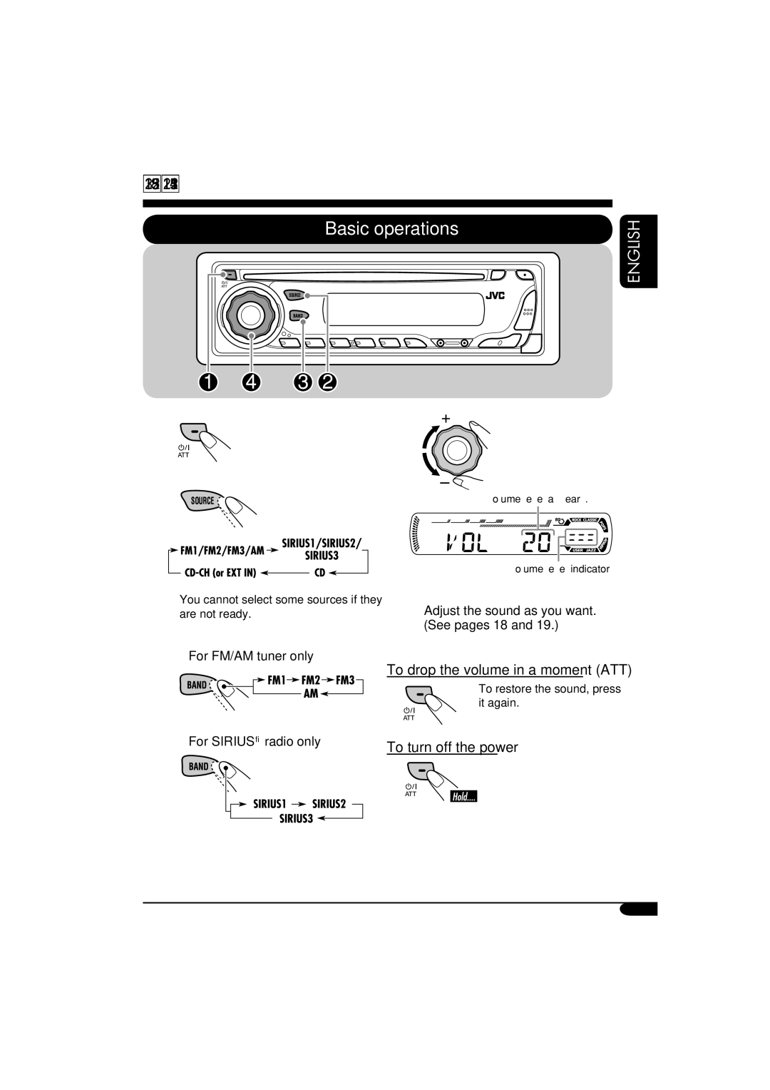 JVC KD-G310, KD-AR360 manual Getting started, Basic operations, To drop the volume in a moment ATT, To turn off the power 