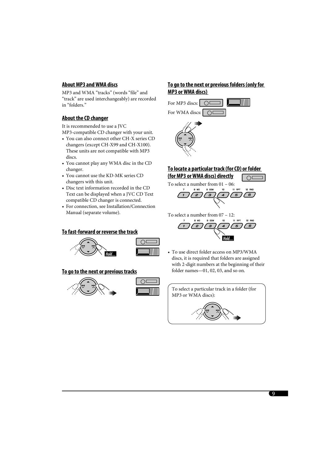 JVC KD-G320, KD-AR370 manual To fast-forward or reverse the track, To go to the next or previous tracks 