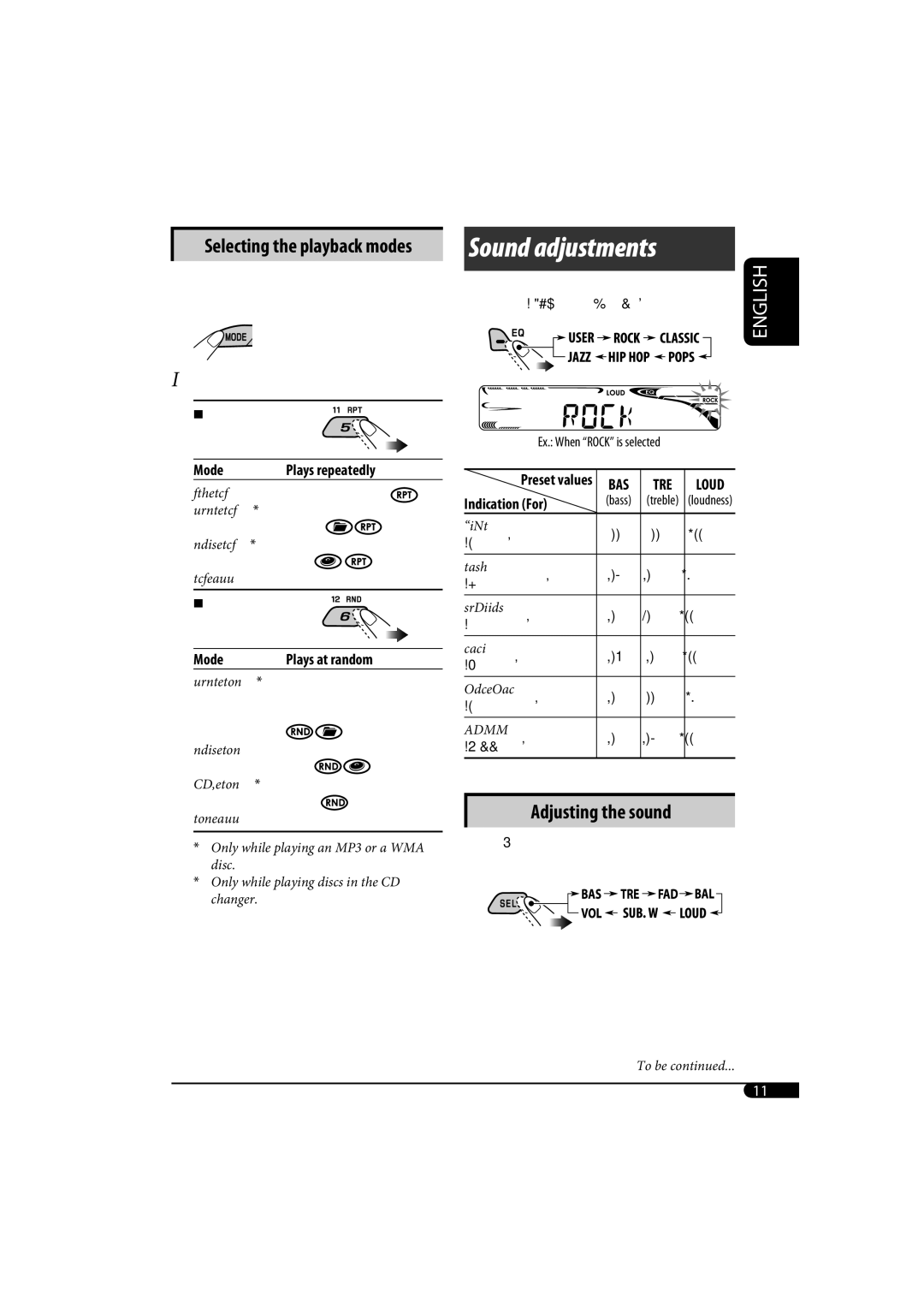 JVC KD-G320, KD-AR370 manual Selecting the playback modes, Mode Plays repeatedly, Mode Plays at random, Indication For 