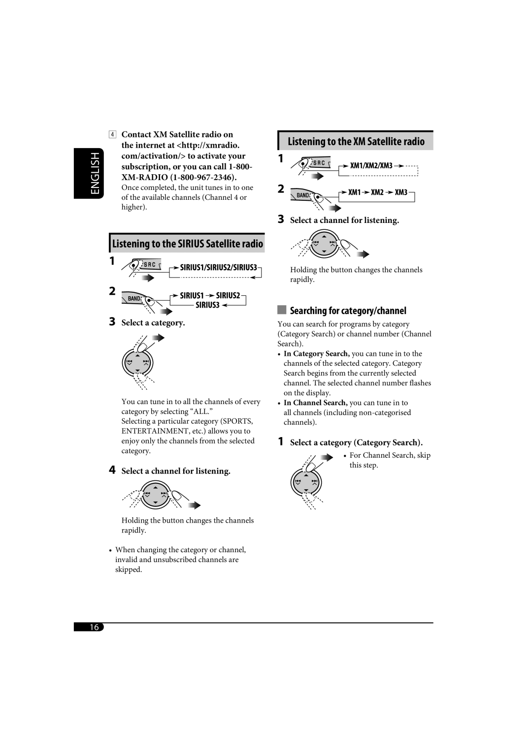 JVC KD-AR370 Listening to the XM Satellite radio, Searching for category/channel, Listening to the Sirius Satellite radio 