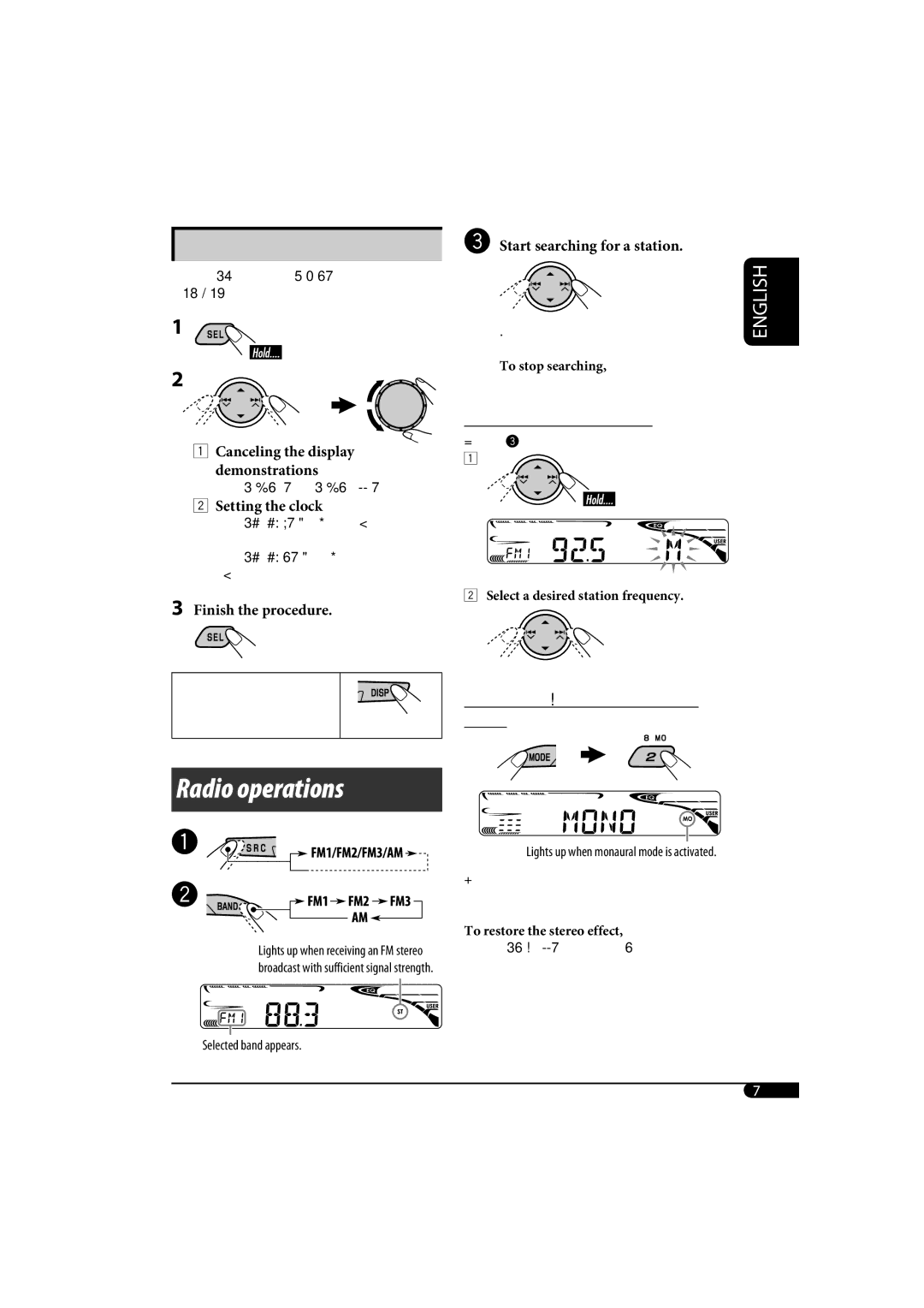 JVC KD-G320, KD-AR370 To tune in to a station manually, When an FM stereo broadcast is hard to receive 