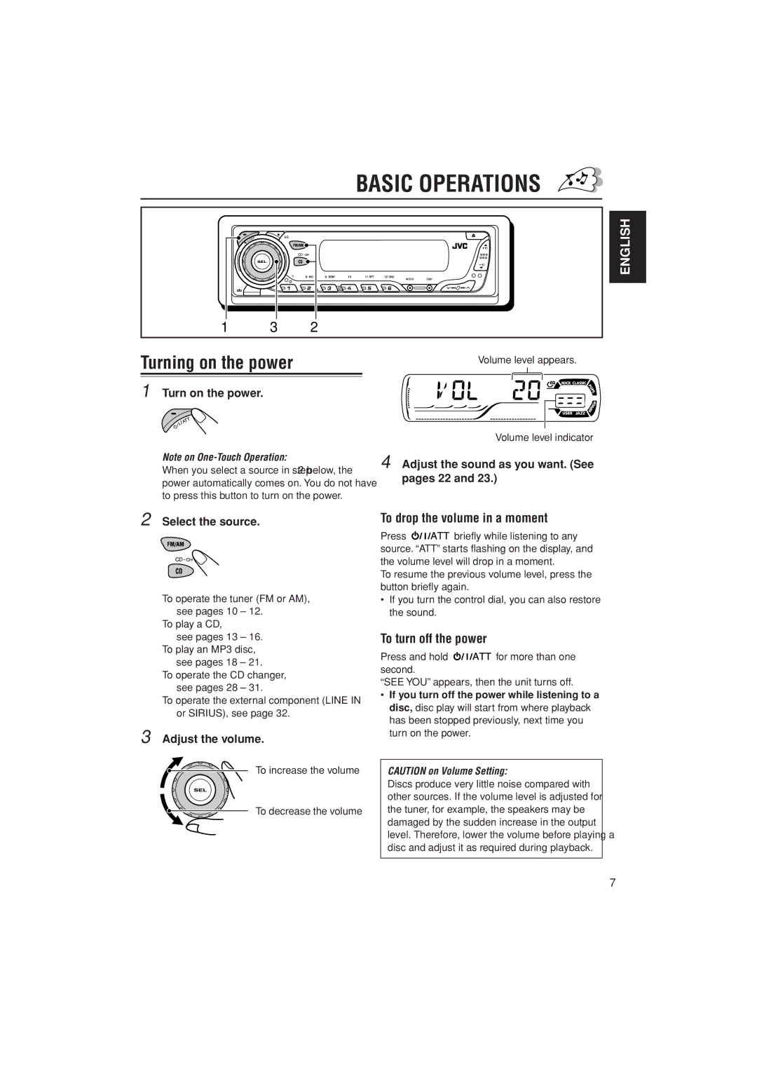 JVC KD-AR400 Basic Operations, To drop the volume in a moment, To turn off the power, Select the source, Adjust the volume 