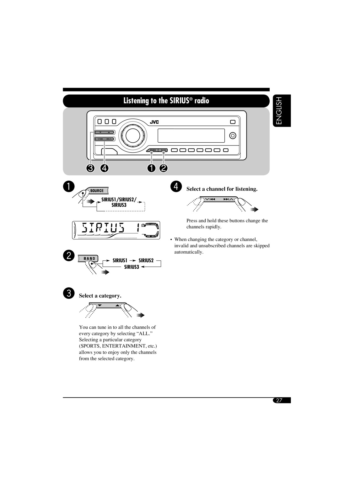 JVC KD-G510, KD-AR560 manual Listening to the SIRIUS radio, English, Select a category, ⁄Select a channel for listening 