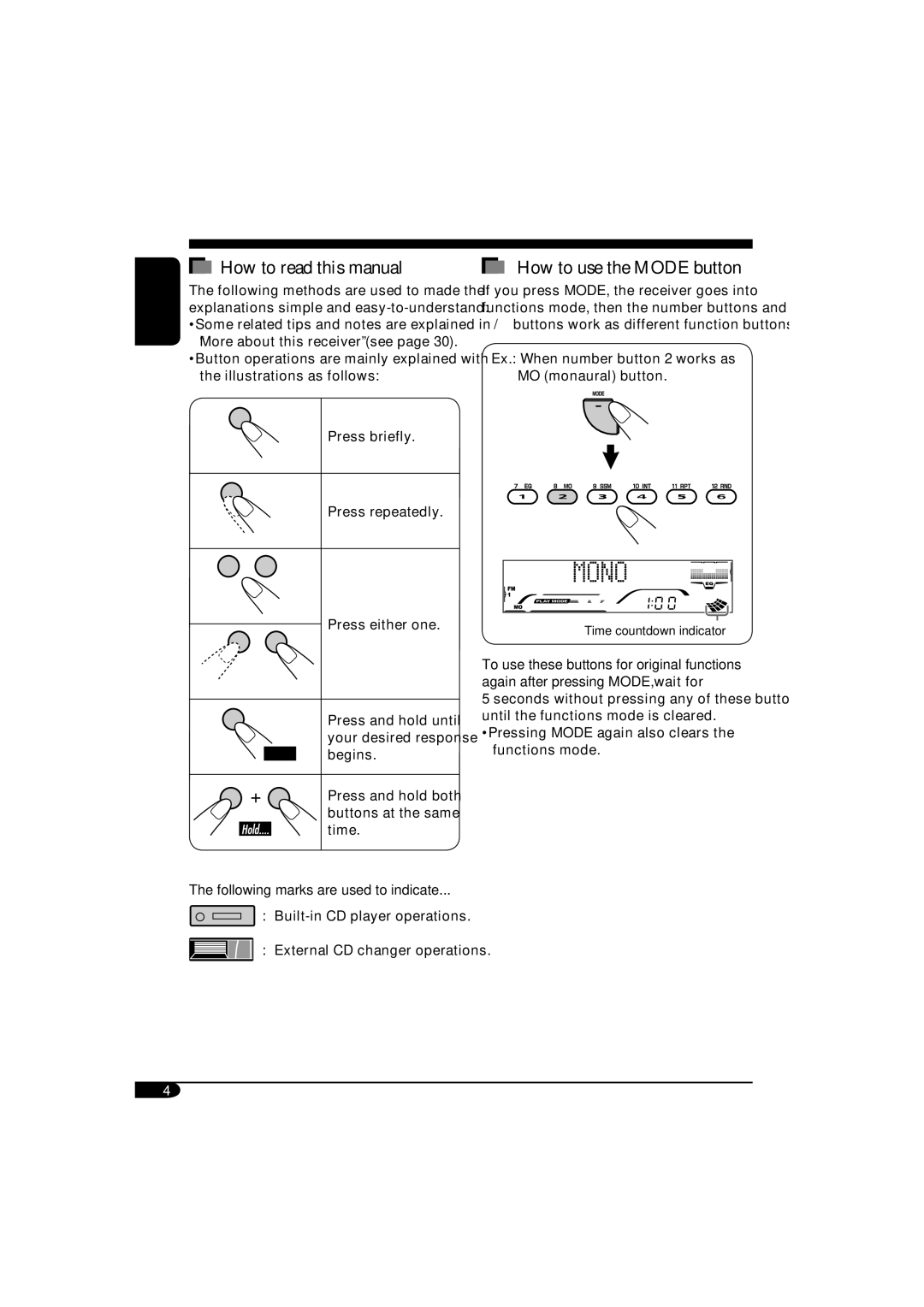 JVC KD-AR760, KD-G710 How to read this manual, How to use the Mode button, Following marks are used to indicate 