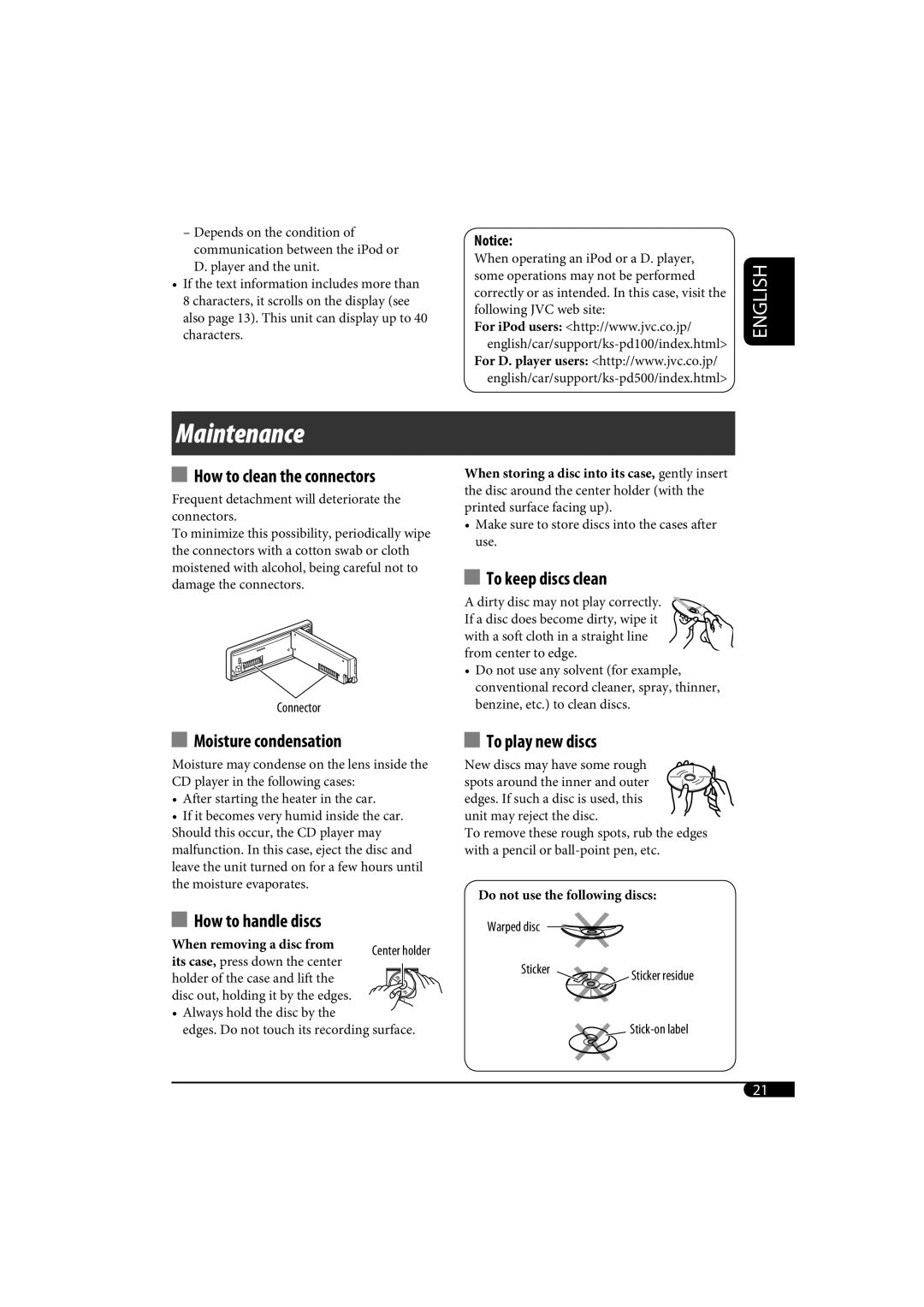 JVC KD-AR770, KD-G720 manual How to clean the connectors, Moisture condensation, How to handle discs, To keep discs clean 