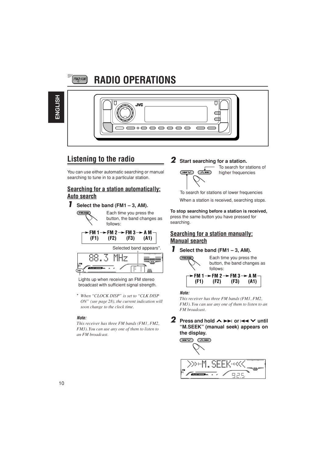 JVC KD-G700, KD-AR800 Radio Operations, Listening to the radio, Select the band FM1 3, AM, Start searching for a station 